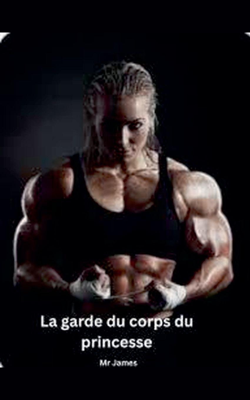 Vorderes Coverbild La garde du corps de la princesse