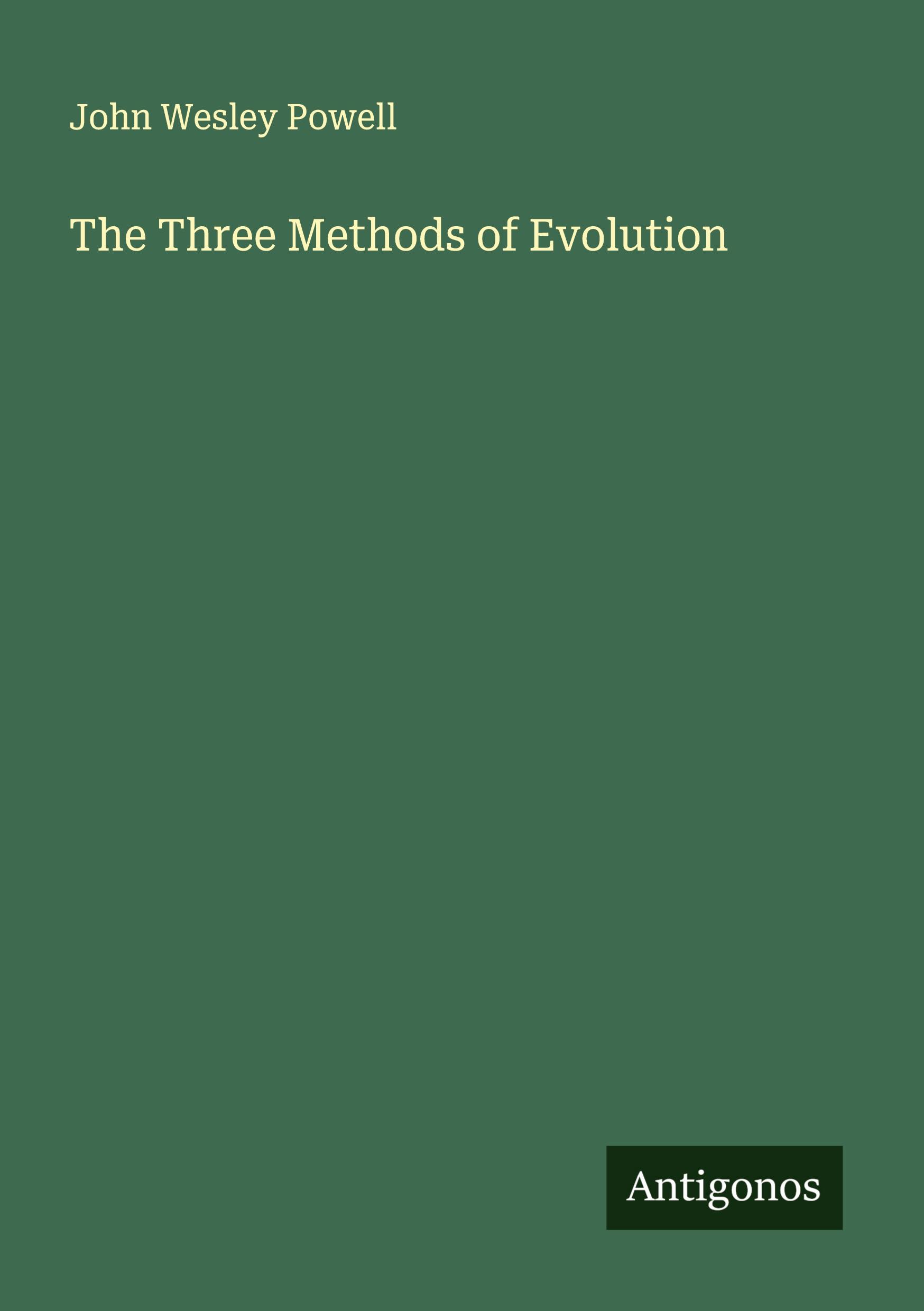 Vorderes Coverbild The Three Methods of Evolution