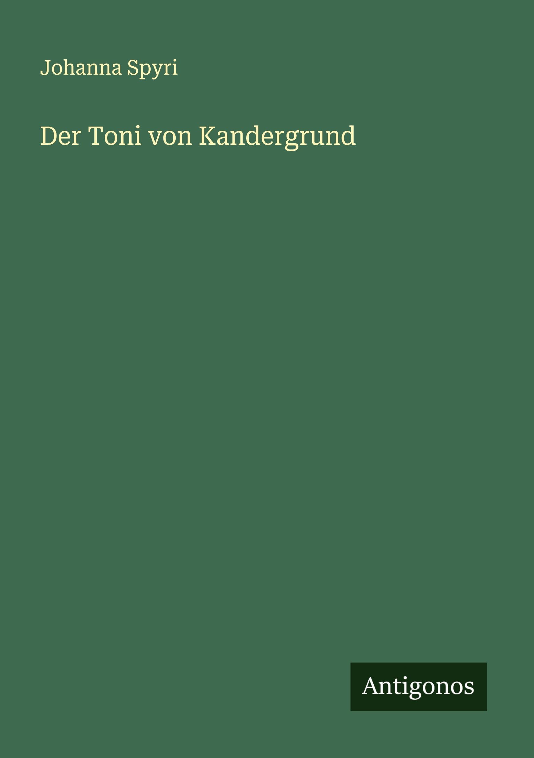Vorderes Coverbild Der Toni von Kandergrund