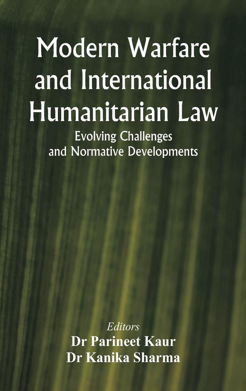 Vorderes Coverbild Modern Warfare and International Humanitarian Law