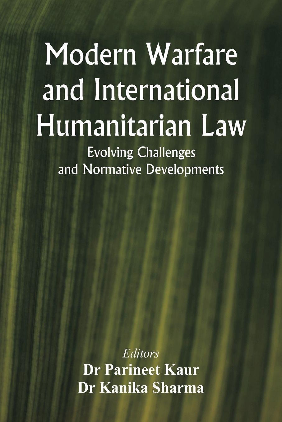Vorderes Coverbild Modern Warfare and International Humanitarian Law