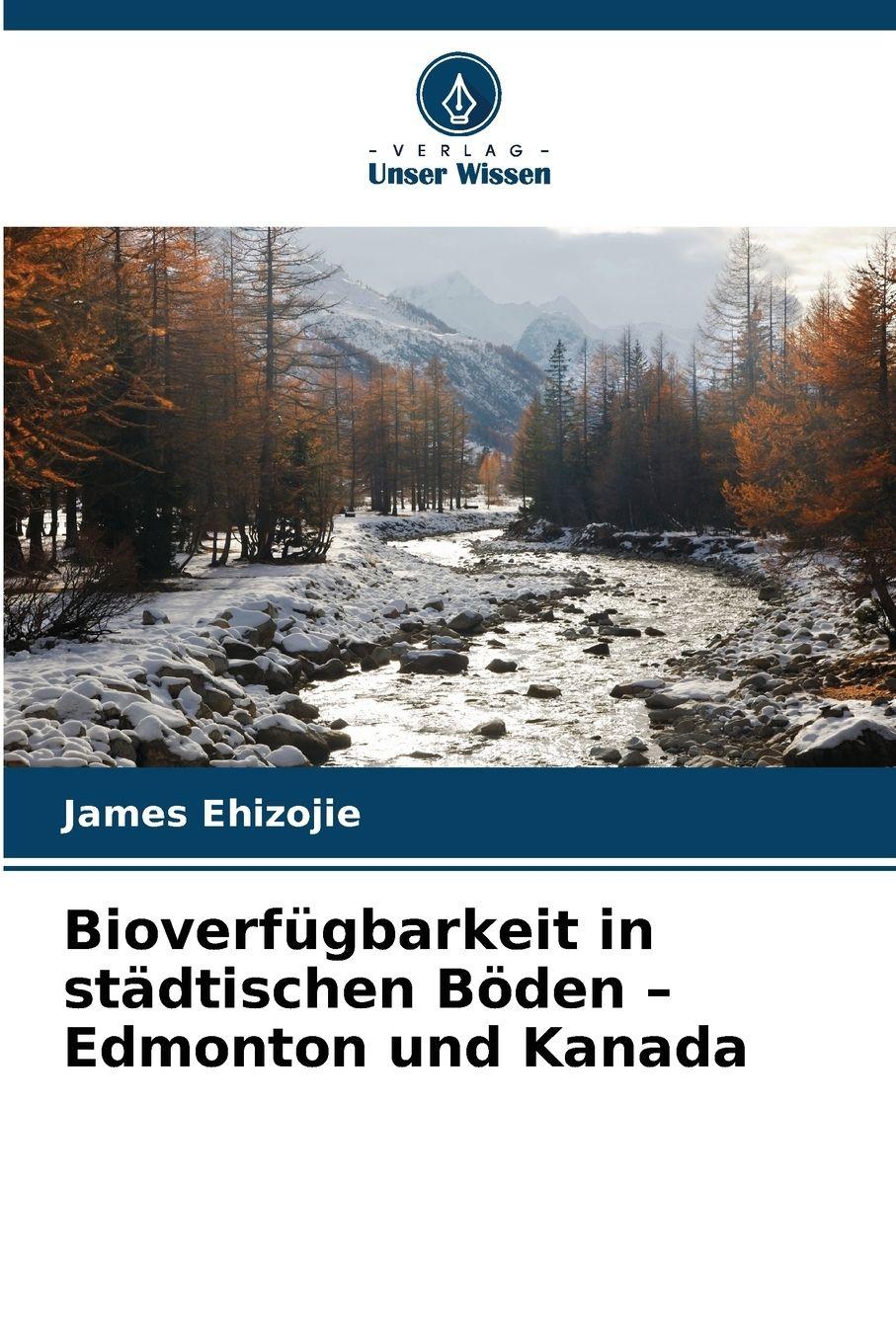 Vorderes Coverbild Bioverfügbarkeit in städtischen Böden - Edmonton und Kanada