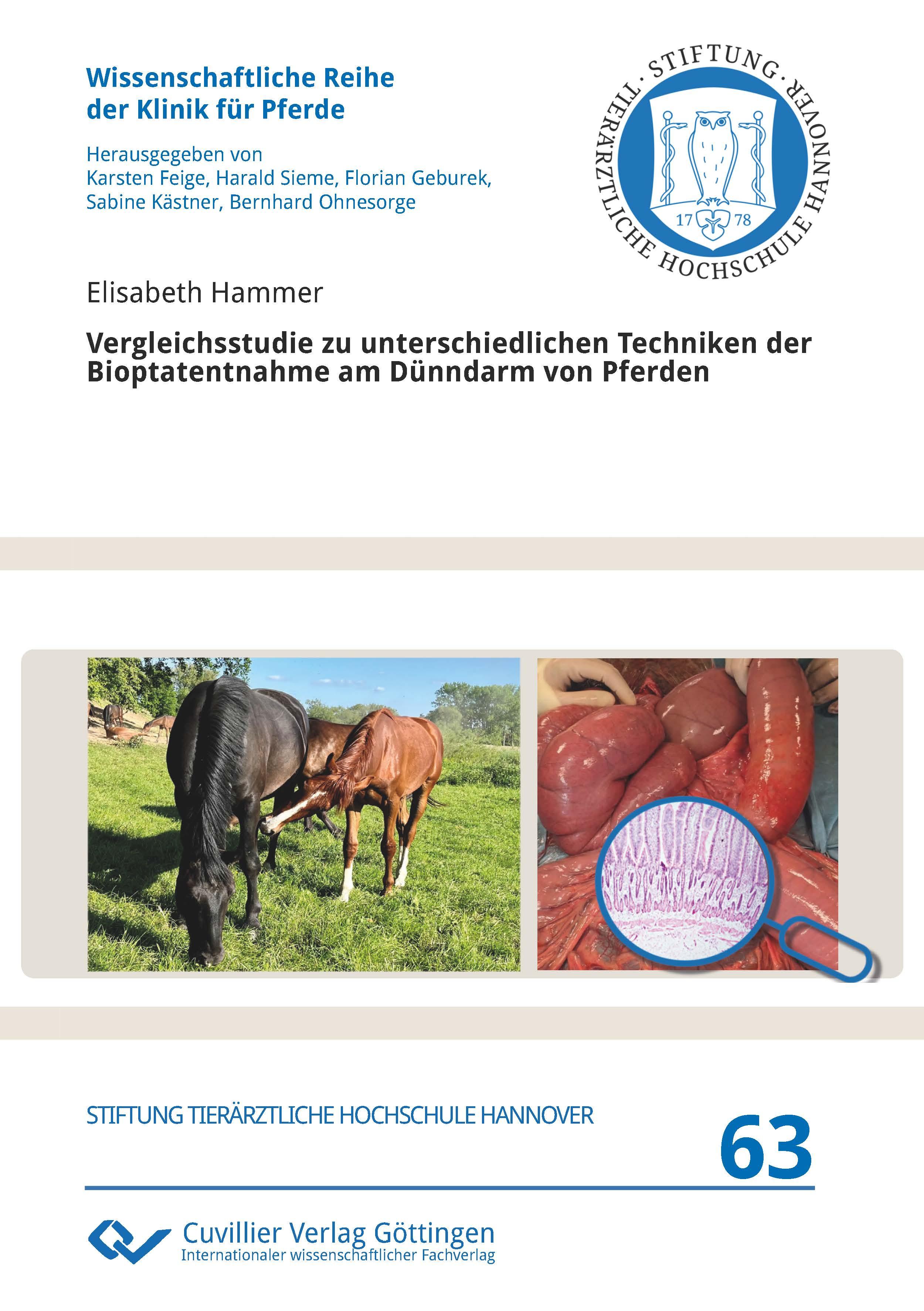 Vorderes Coverbild Vergleichsstudie zu unterschiedlichen Techniken der Bioptatentnahme am Dünndarm von Pferden