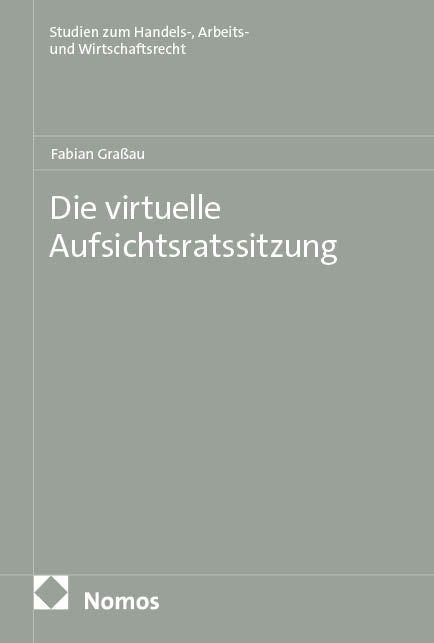 Vorderes Coverbild Die virtuelle Aufsichtsratssitzung