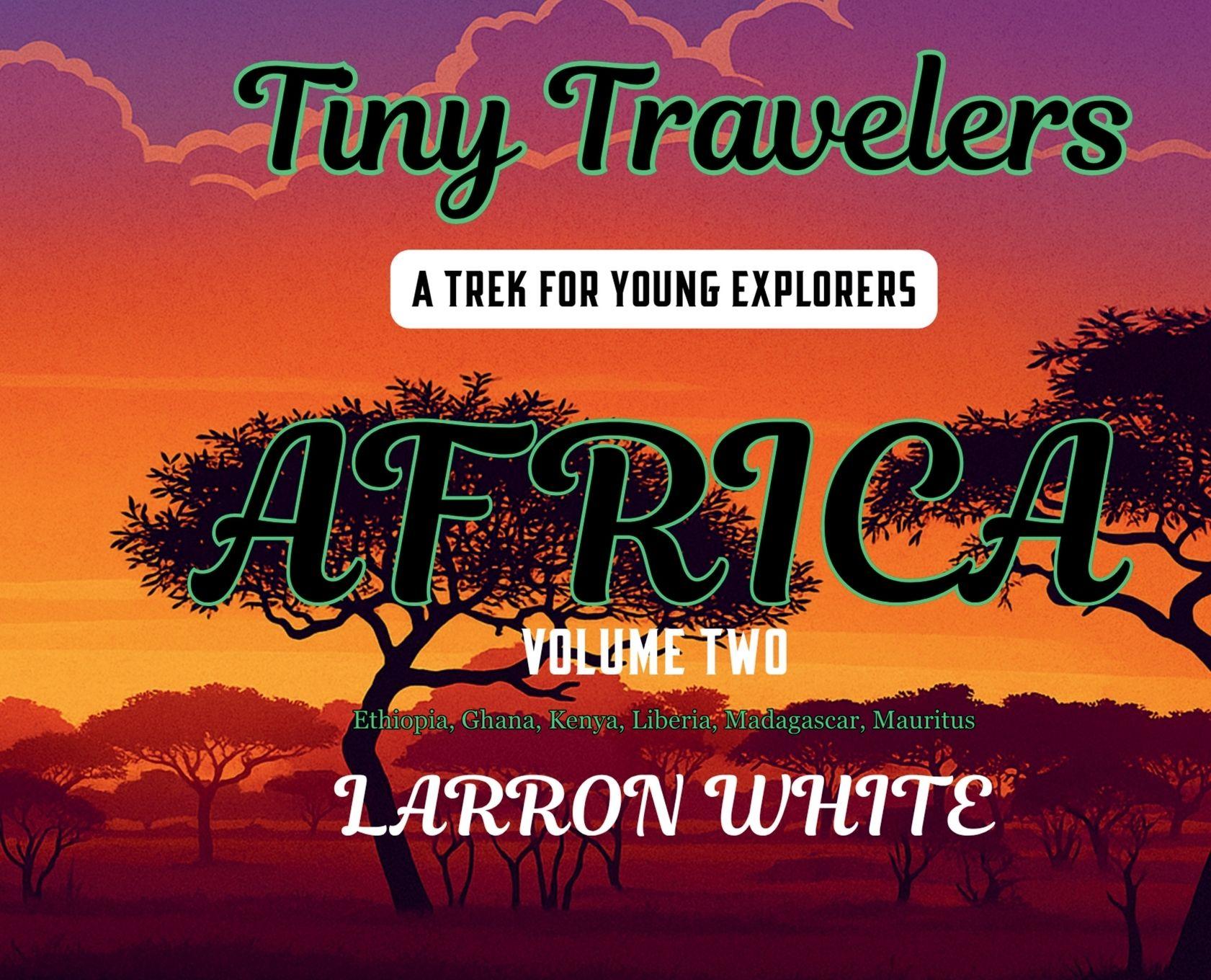 Vorderes Coverbild Tiny Travelers Africa Volume Two