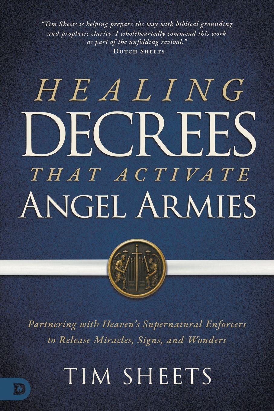 Vorderes Coverbild Healing Decrees that Activate Angel Armies