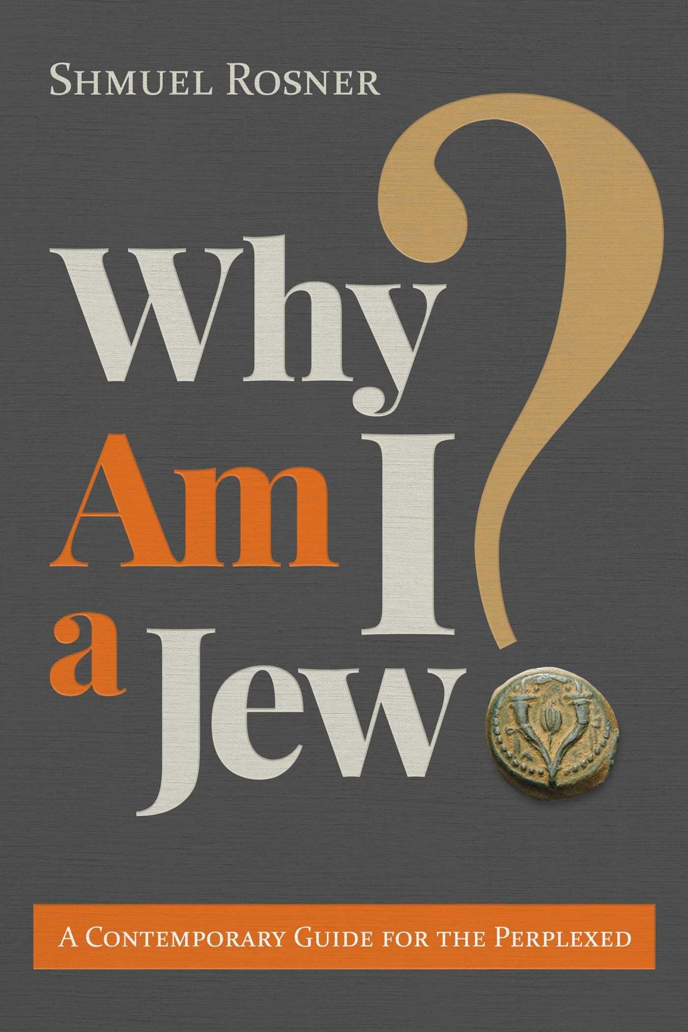 Vorderes Coverbild Why Am I a Jew?