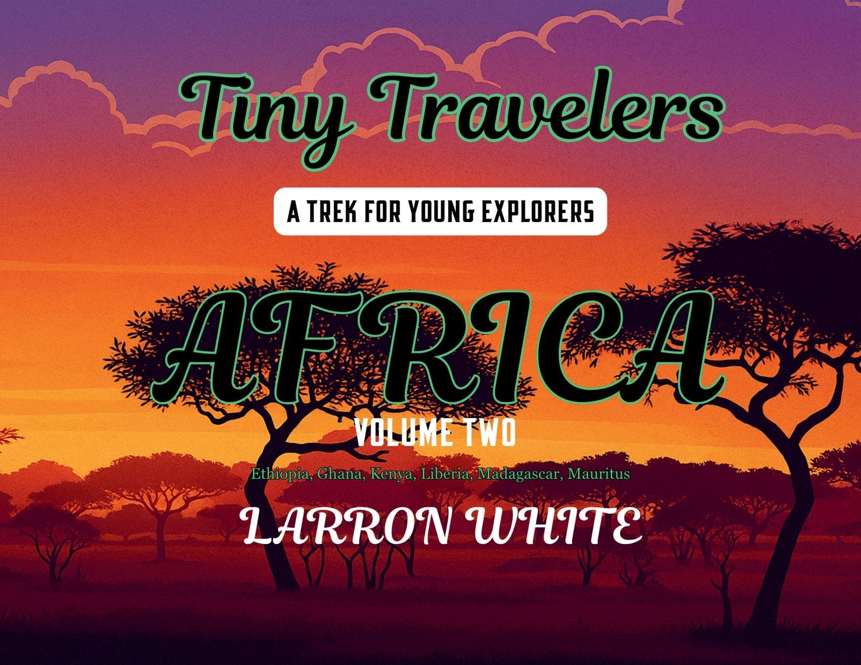 Vorderes Coverbild Tiny Travelers Africa Volume Two