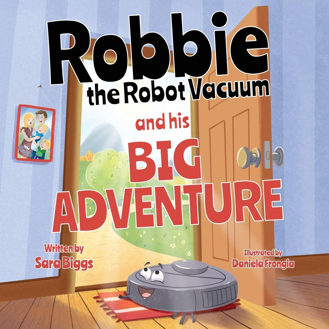 Vorderes Coverbild Robbie the Robot Vacuum and His Big Adventure