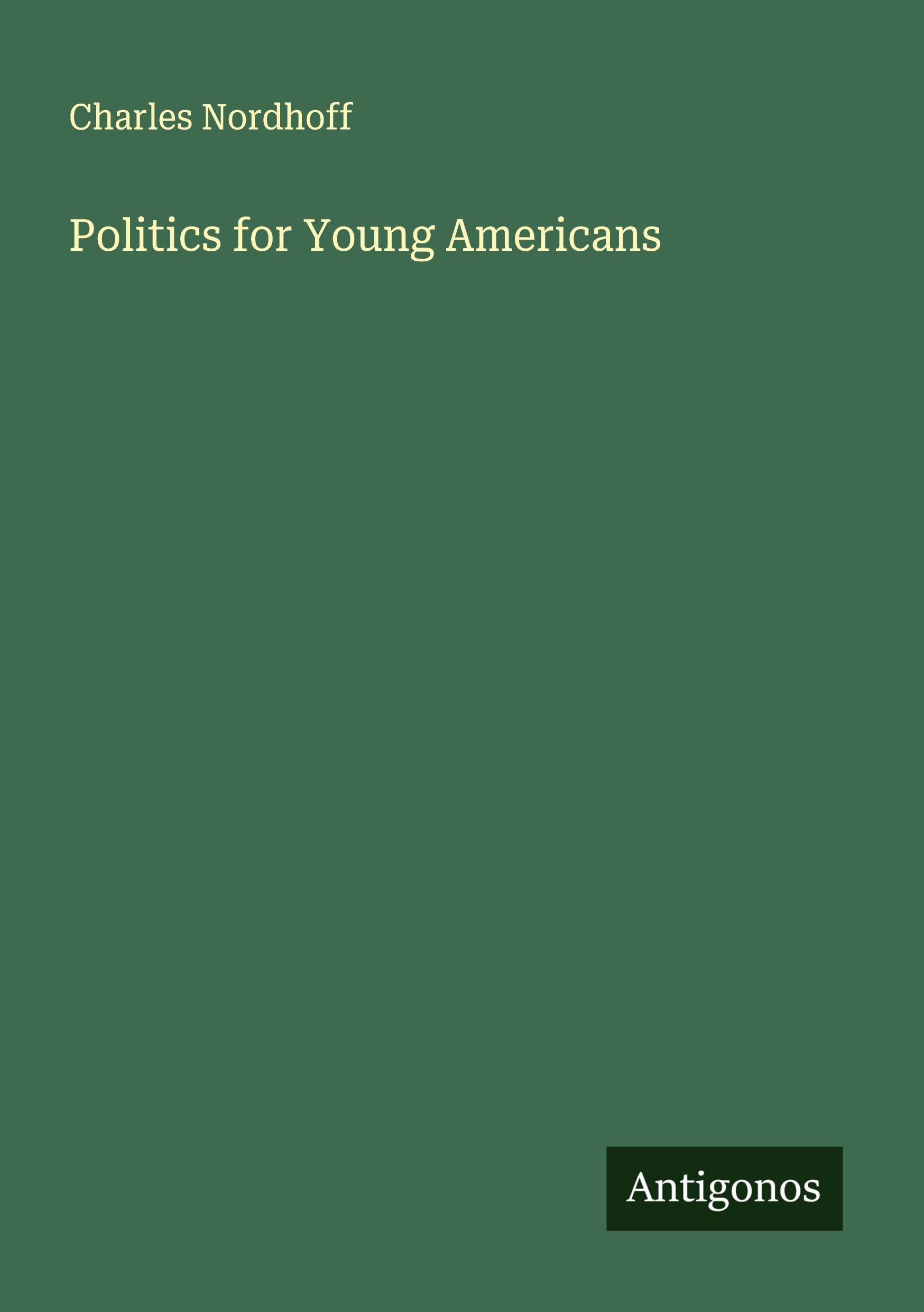 Vorderes Coverbild Politics for Young Americans