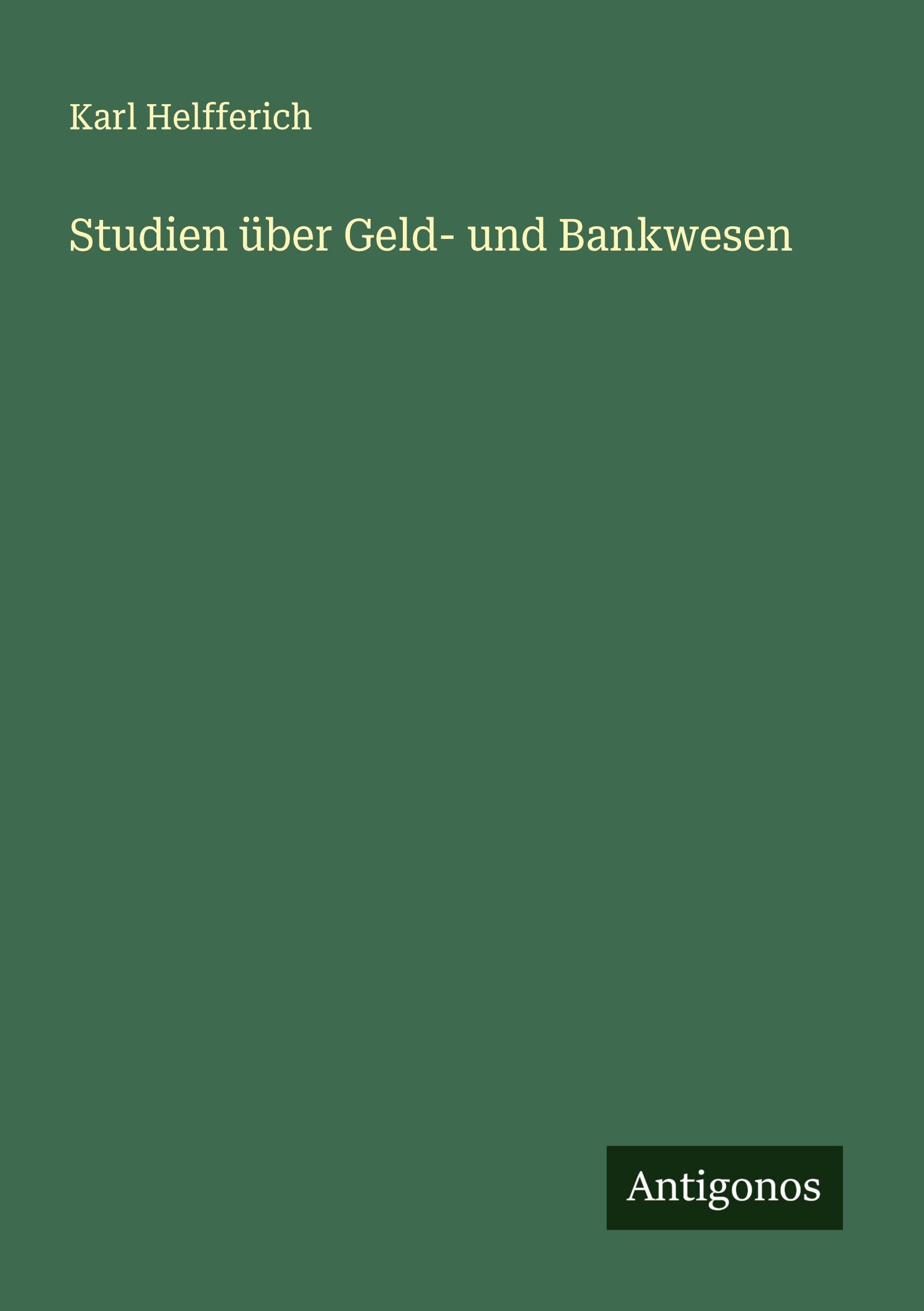 Vorderes Coverbild Studien über Geld- und Bankwesen