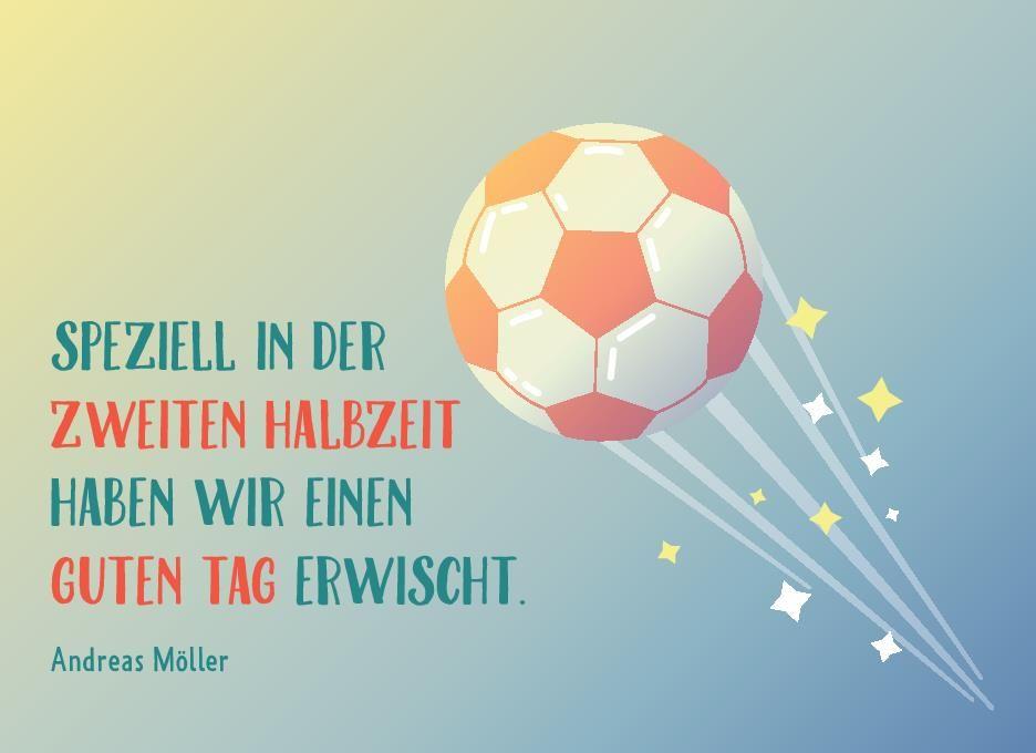 Beispielinhalt (Bild) Ein Tag ohne Fußball ist ein verlorener Tag!