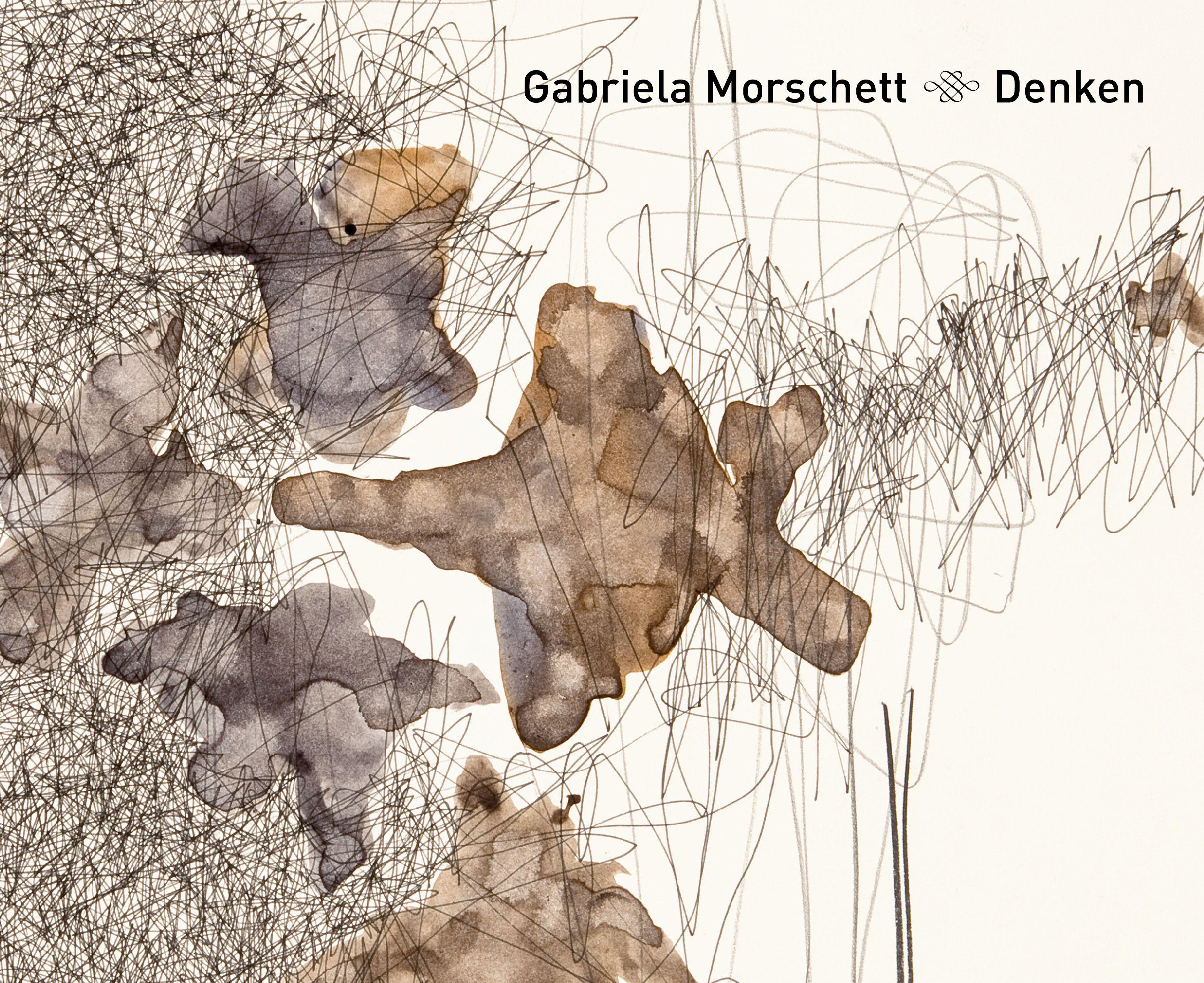 Vorderes Coverbild Gabriela Morschett - Denken