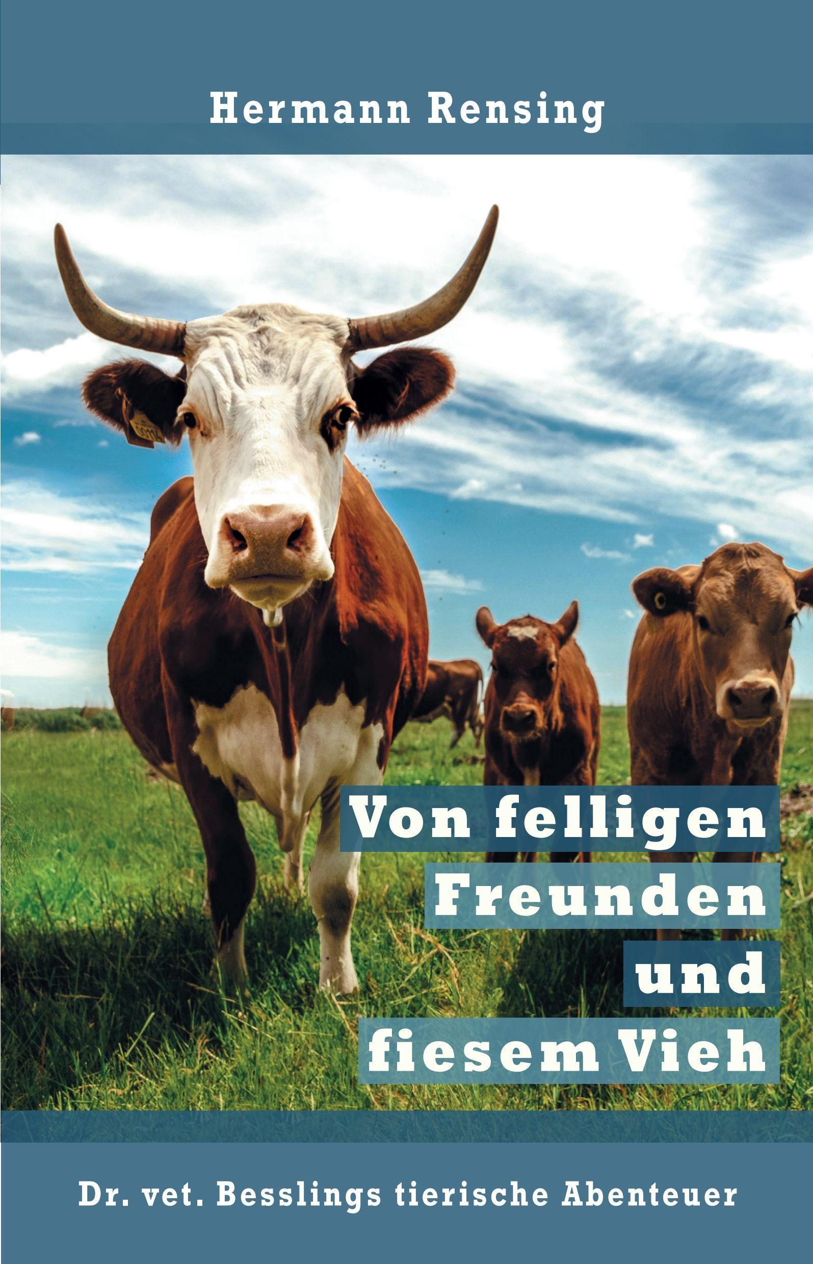 Vorderes Coverbild Von felligen Freunden und fiesem Vieh