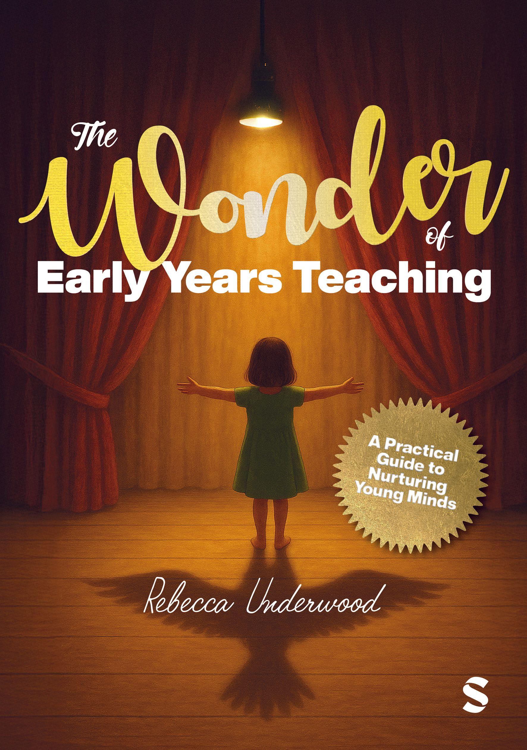 Vorderes Coverbild The Wonder of Early Years Teaching: A practical guide to nurturing young minds
