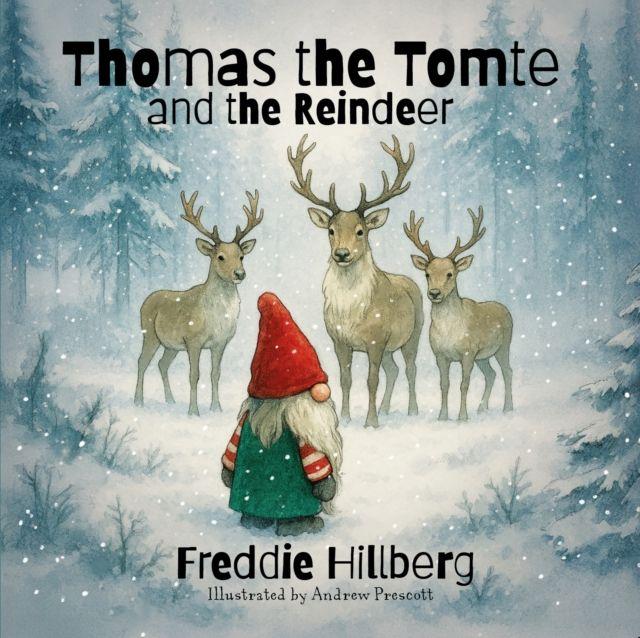 Vorderes Coverbild Thomas The Tomte And The Reindeer