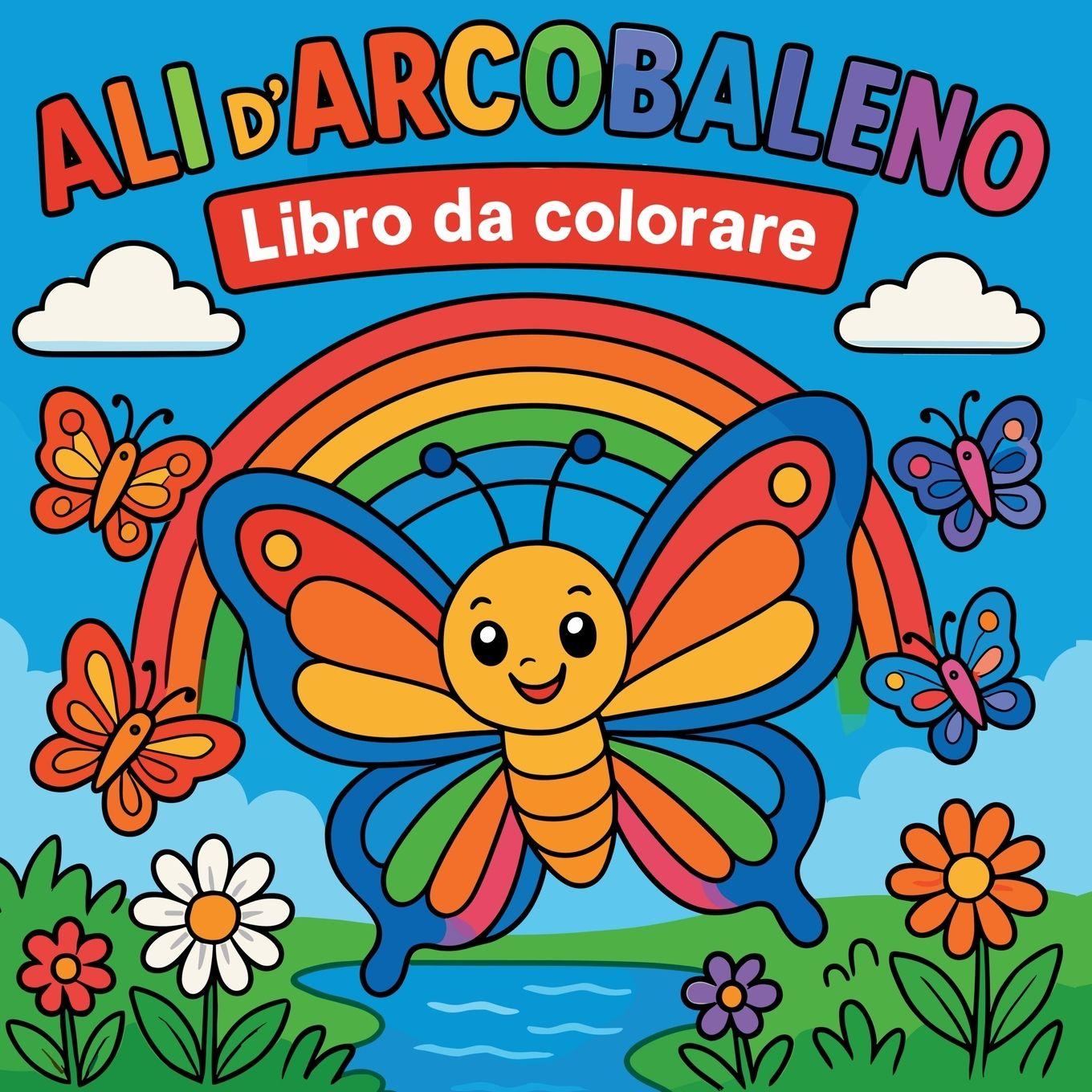 Vorderes Coverbild Ali d'Arcobaleno - Libro da colorare