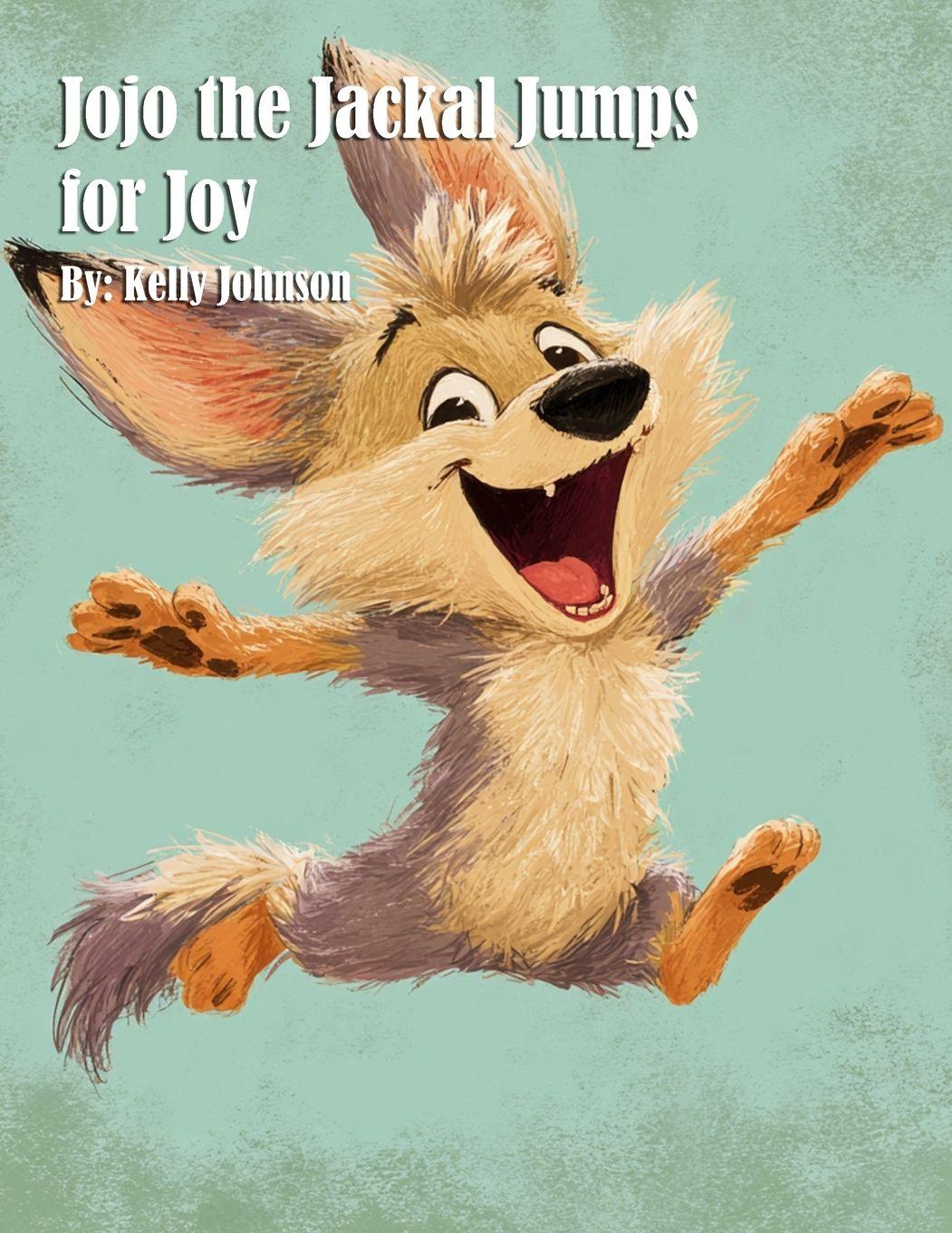 Vorderes Coverbild Jojo the Jackal Jumps for Joy