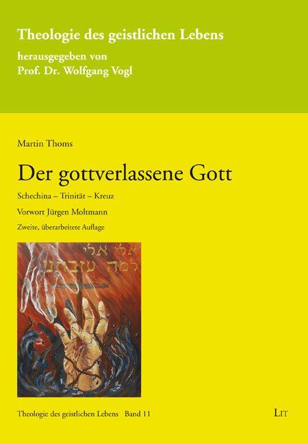 Vorderes Coverbild Der gottverlassene Gott