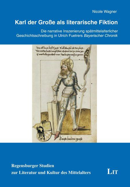 Vorderes Coverbild Karl der Große als literarische Fiktion