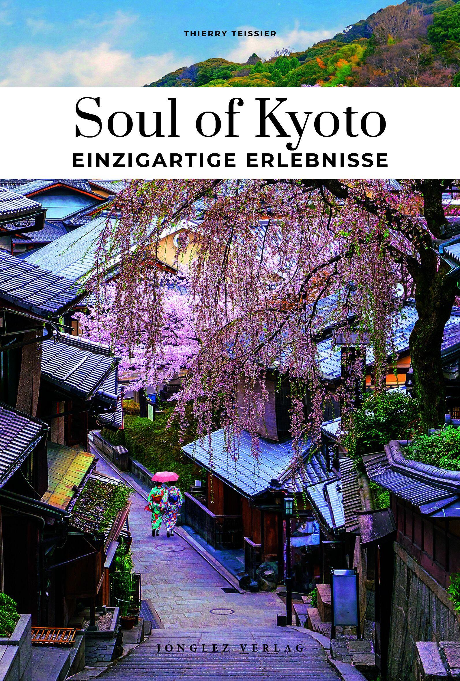 Vorderes Coverbild Soul of Kyoto Einzigartige Erlebnisse