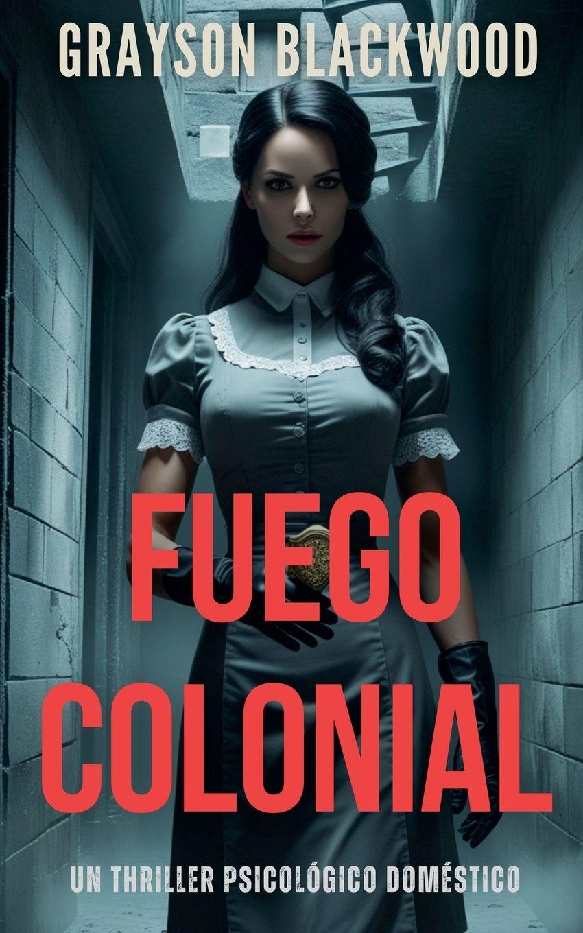 Vorderes Coverbild Fuego Colonial