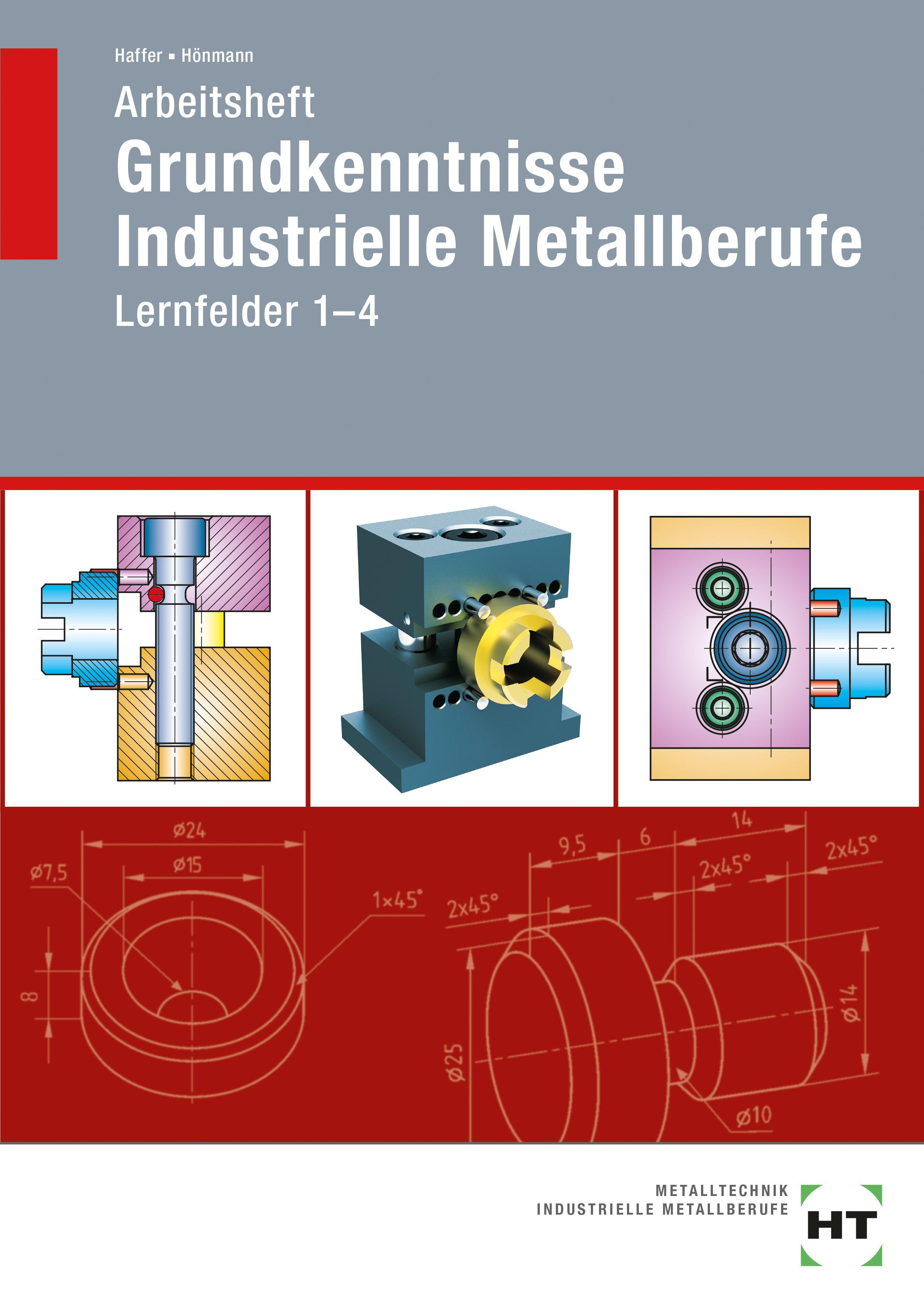 Vorderes Coverbild Arbeitsheft Grundkenntnisse Industrielle Metallberufe