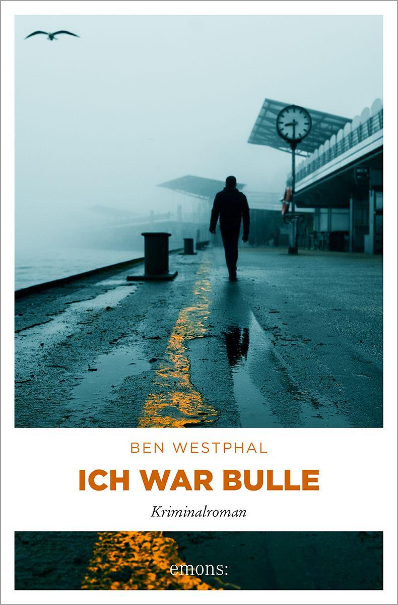 Vorderes Coverbild Ich war Bulle