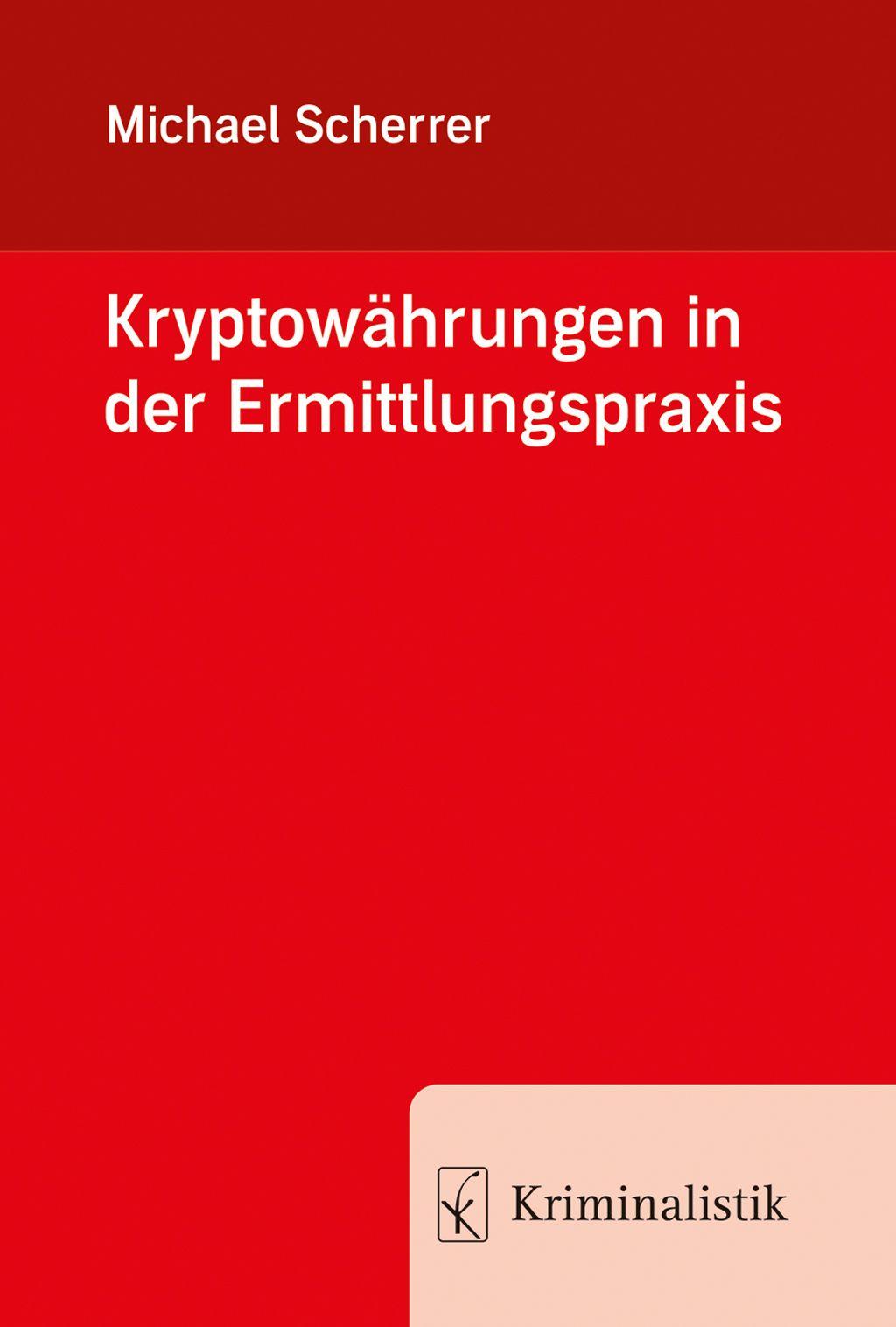 Vorderes Coverbild Kryptowährungen in der Ermittlungspraxis