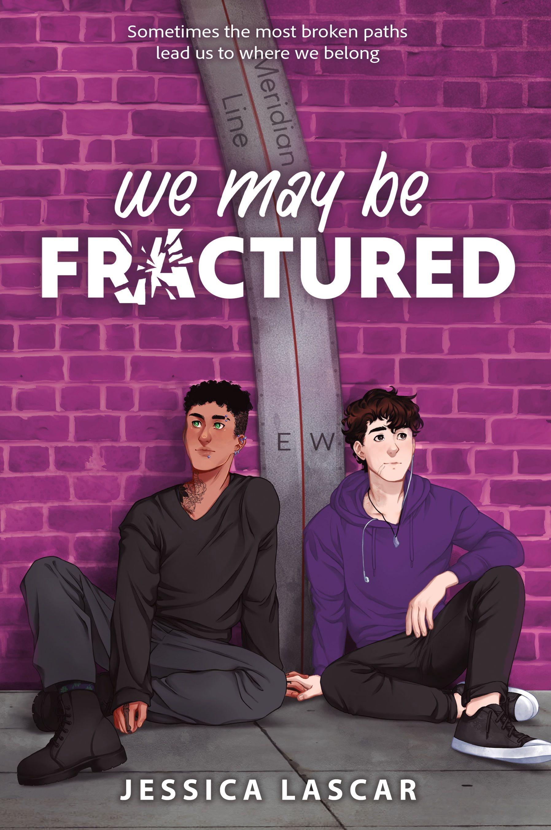 Vorderes Coverbild We May Be Fractured