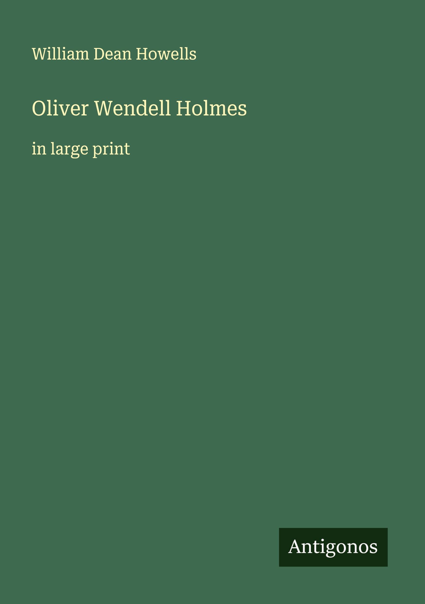 Vorderes Coverbild Oliver Wendell Holmes