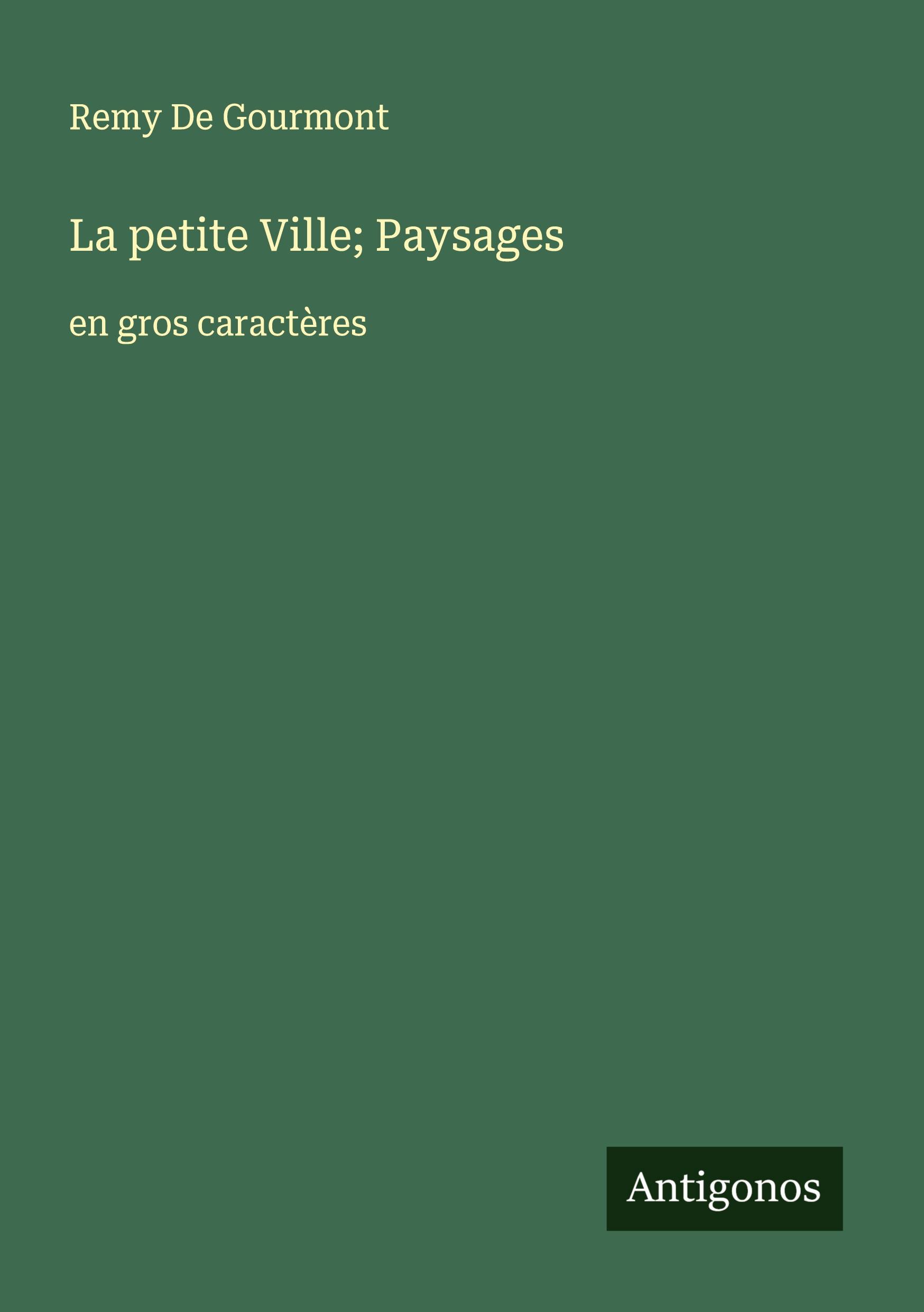 Vorderes Coverbild La petite Ville; Paysages