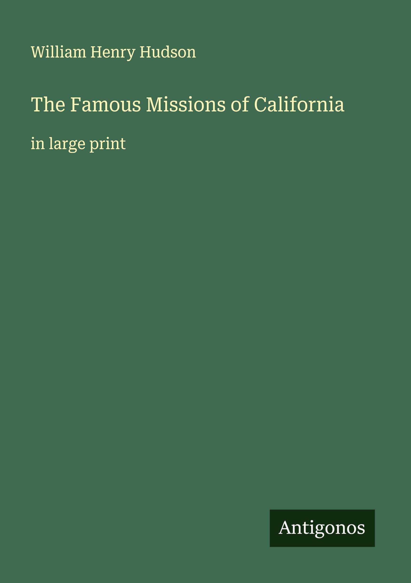 Vorderes Coverbild The Famous Missions of California