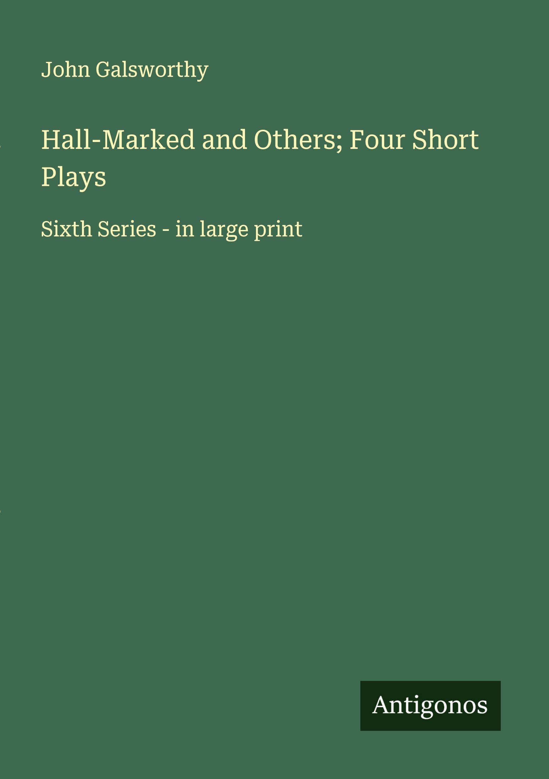 Vorderes Coverbild Hall-Marked and Others; Four Short Plays