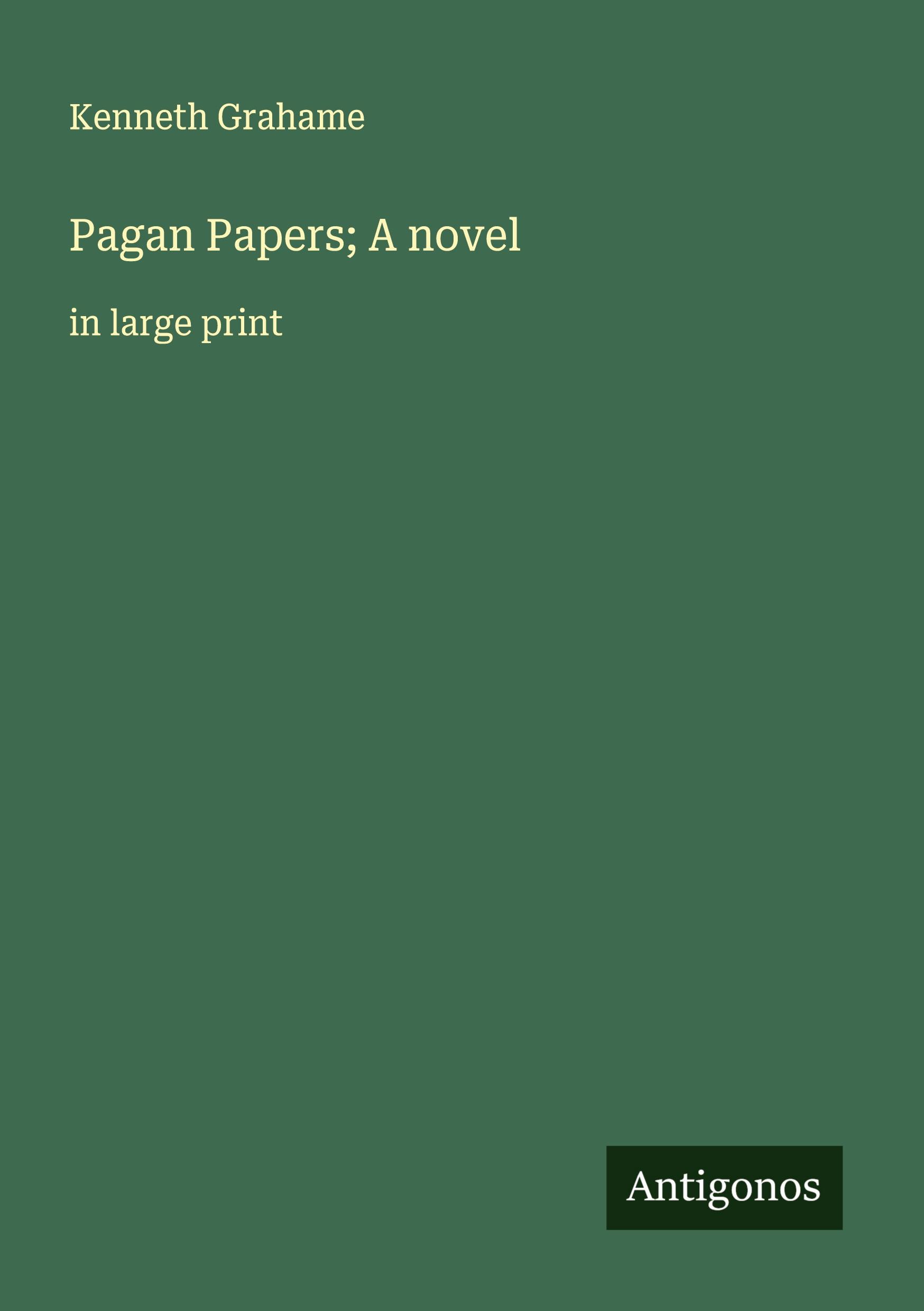Vorderes Coverbild Pagan Papers; A novel