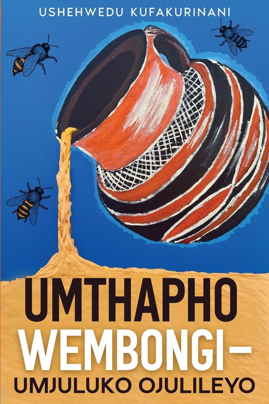 Vorderes Coverbild Umthapho Wembongi - Umjuluko Ojulileyo