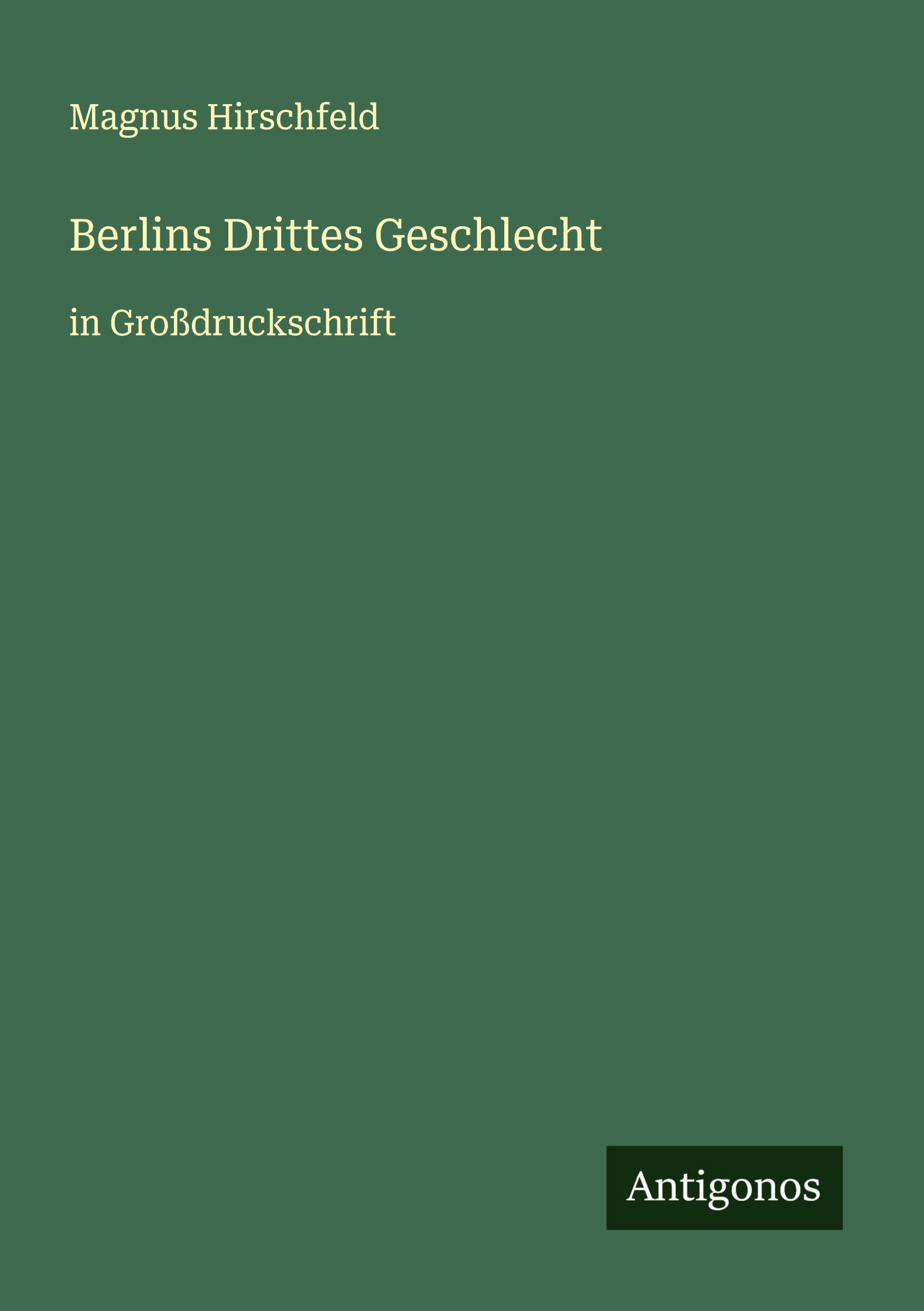 Vorderes Coverbild Berlins Drittes Geschlecht