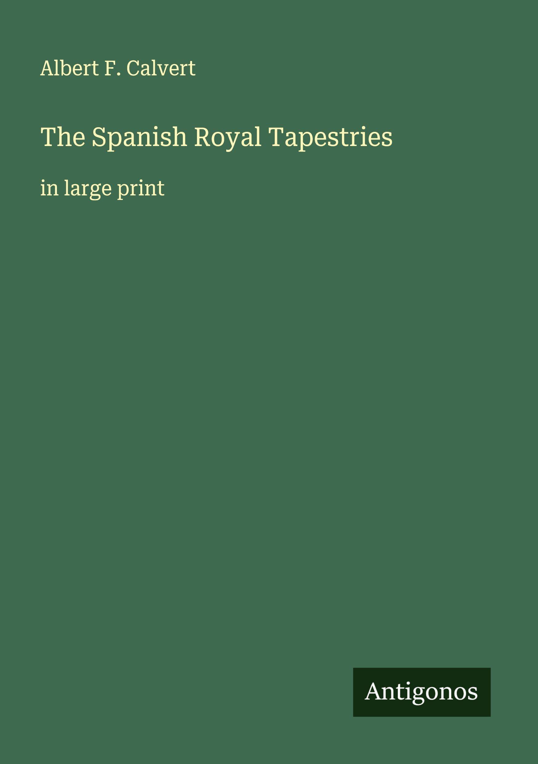 Vorderes Coverbild The Spanish Royal Tapestries