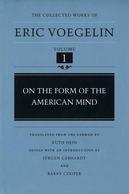 Vorderes Coverbild On the Form of the American Mind (CW1)