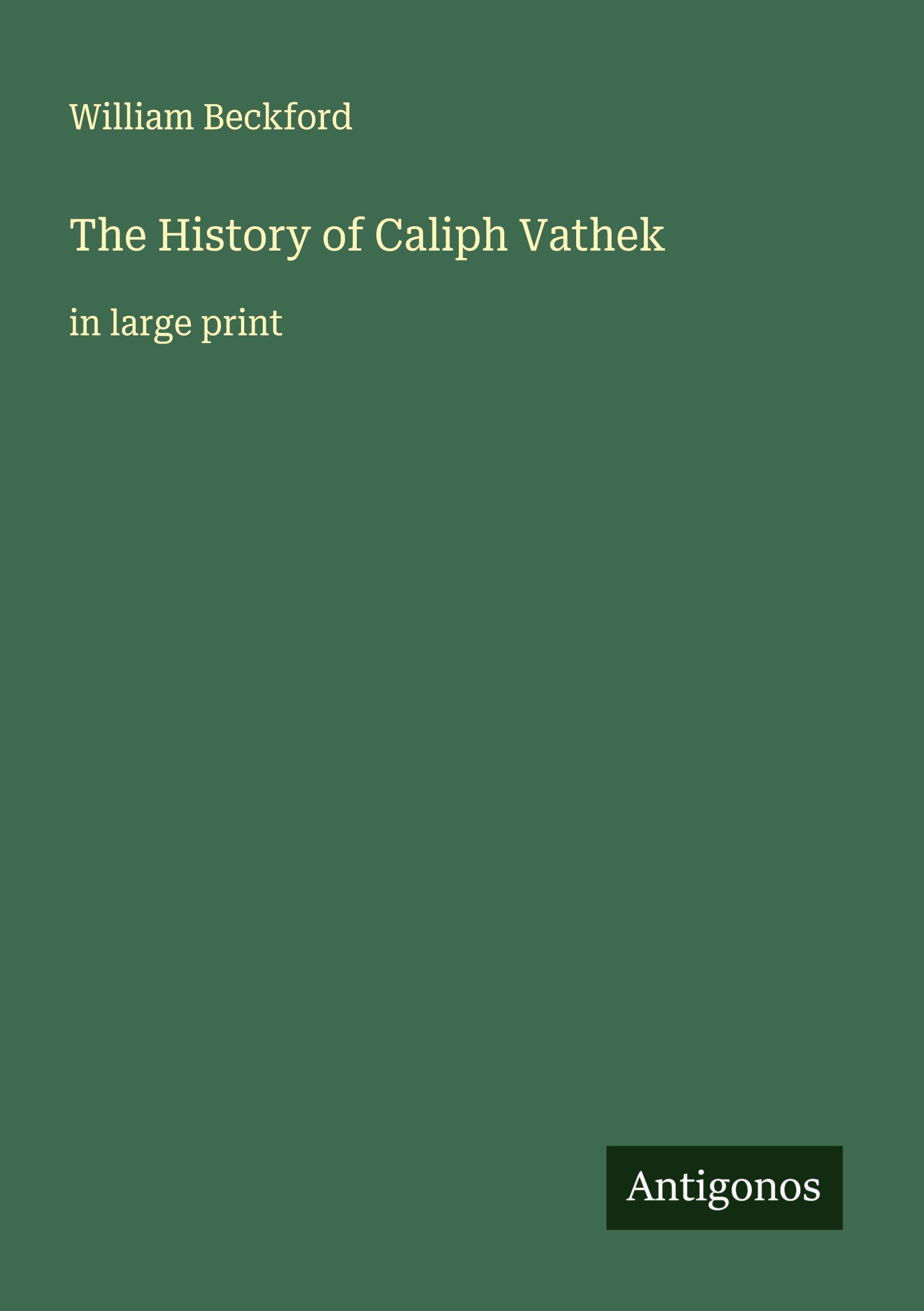 Vorderes Coverbild The History of Caliph Vathek