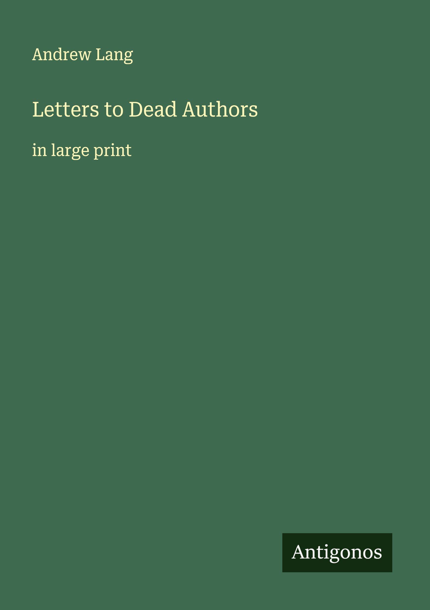 Vorderes Coverbild Letters to Dead Authors