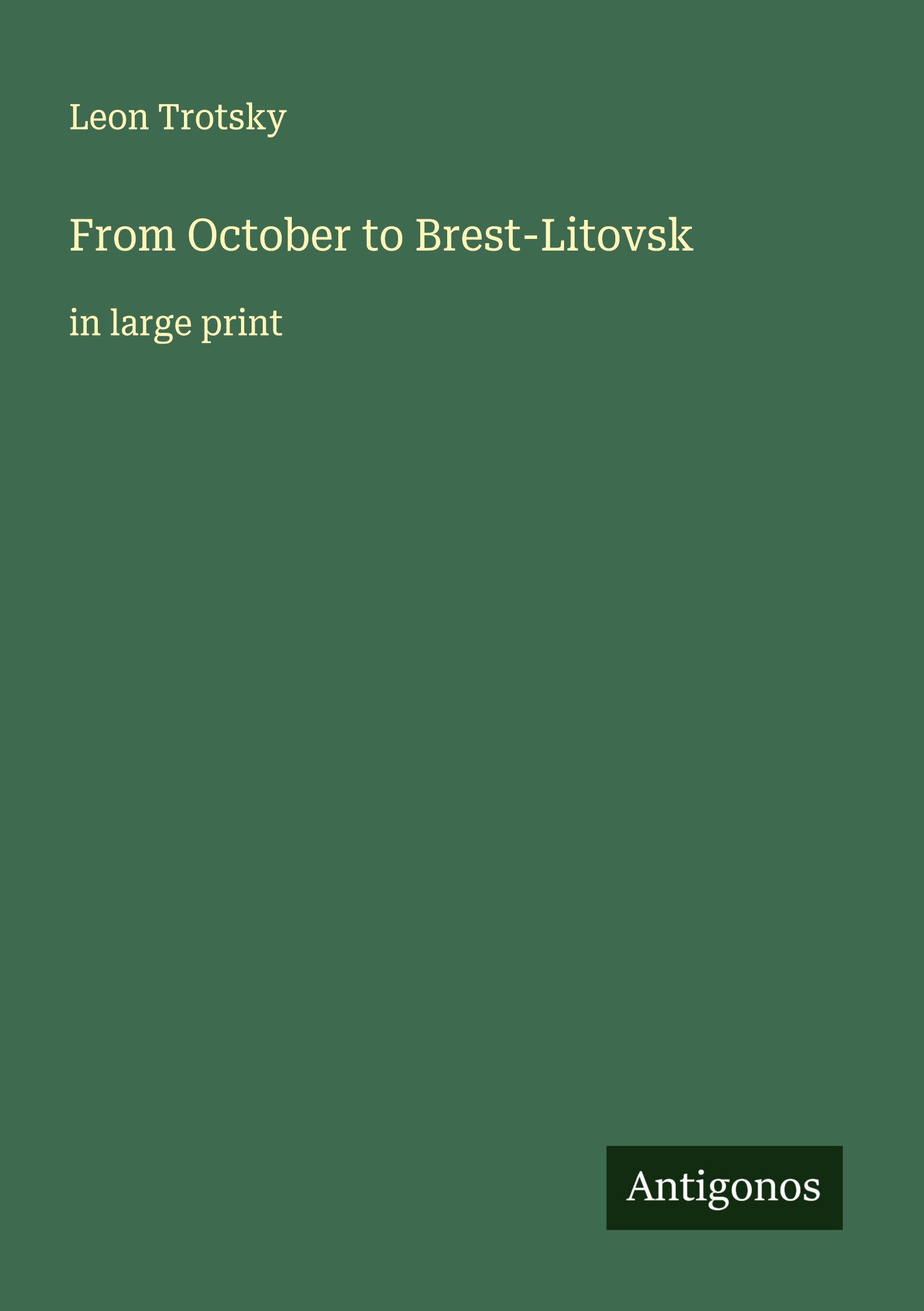Vorderes Coverbild From October to Brest-Litovsk