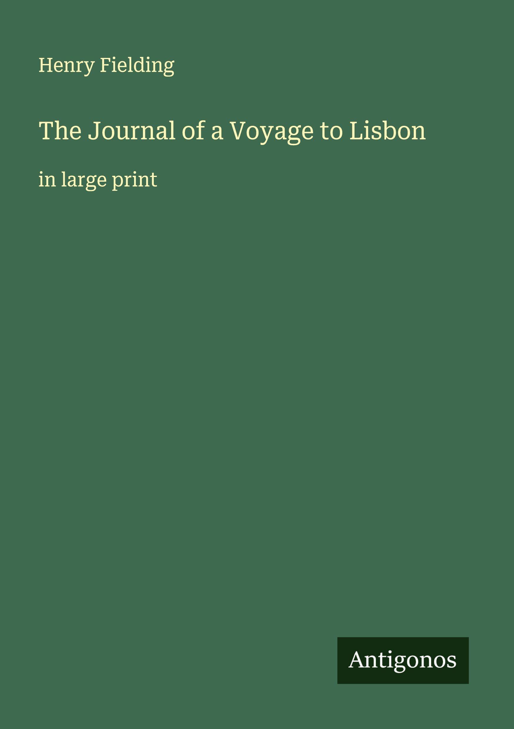 Vorderes Coverbild The Journal of a Voyage to Lisbon