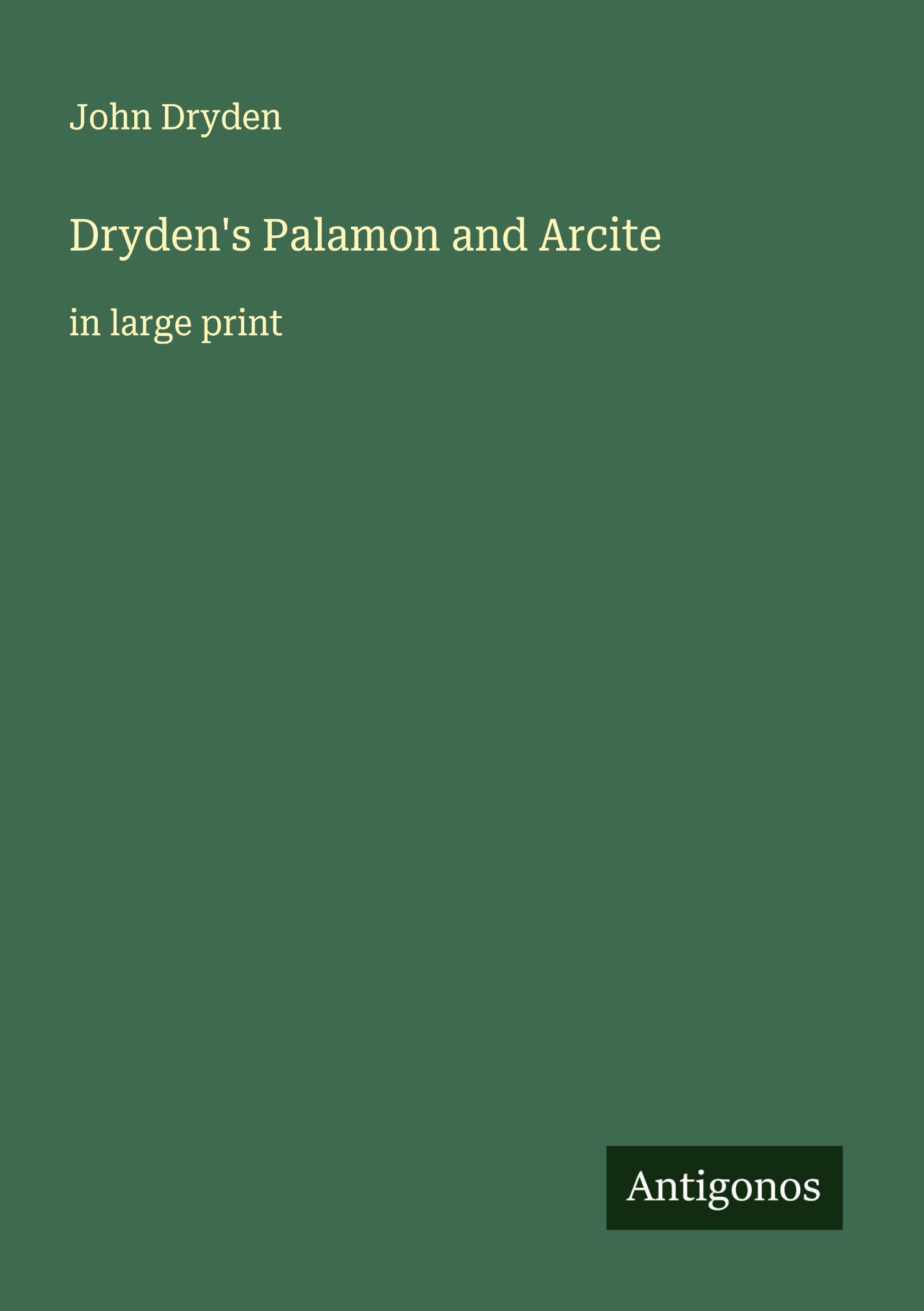 Vorderes Coverbild Dryden's Palamon and Arcite