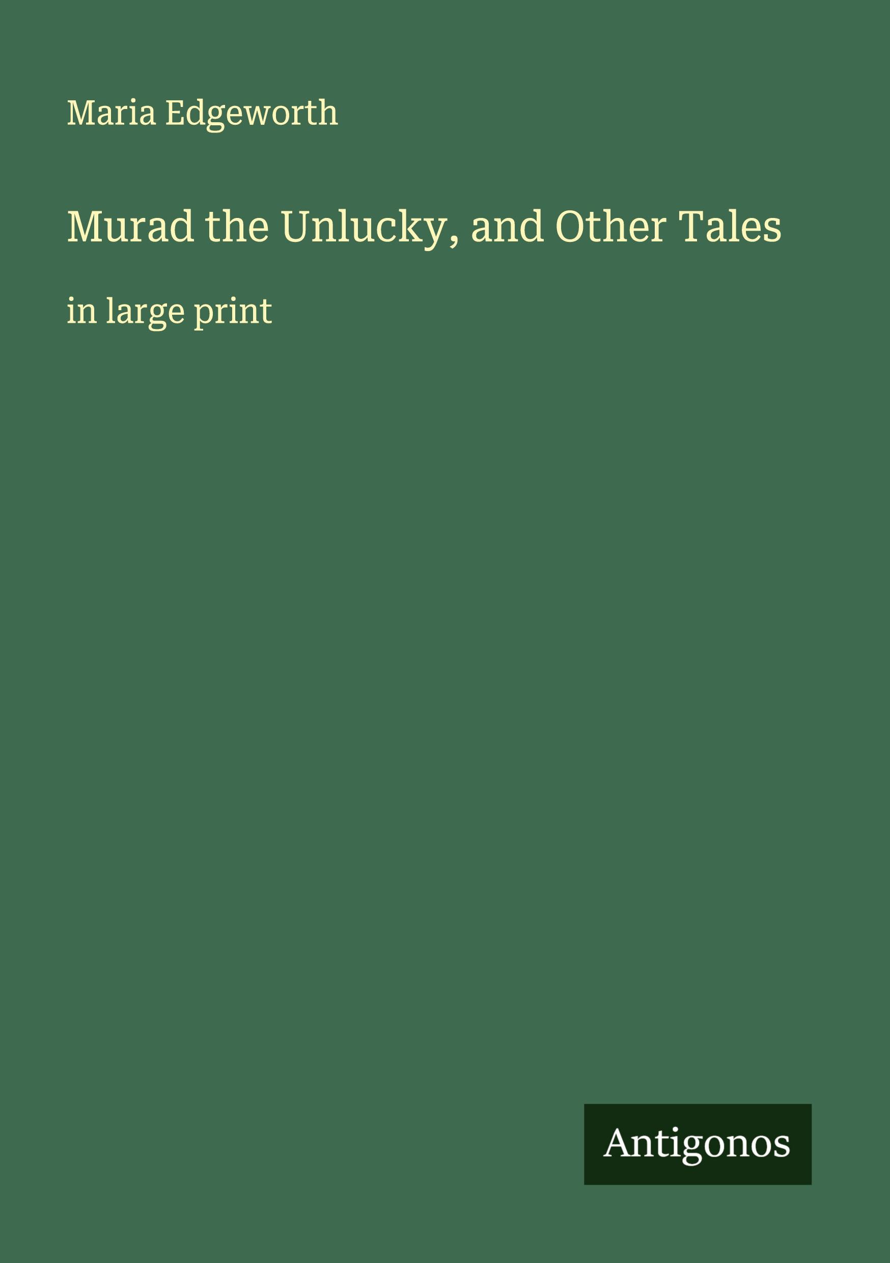 Vorderes Coverbild Murad the Unlucky, and Other Tales