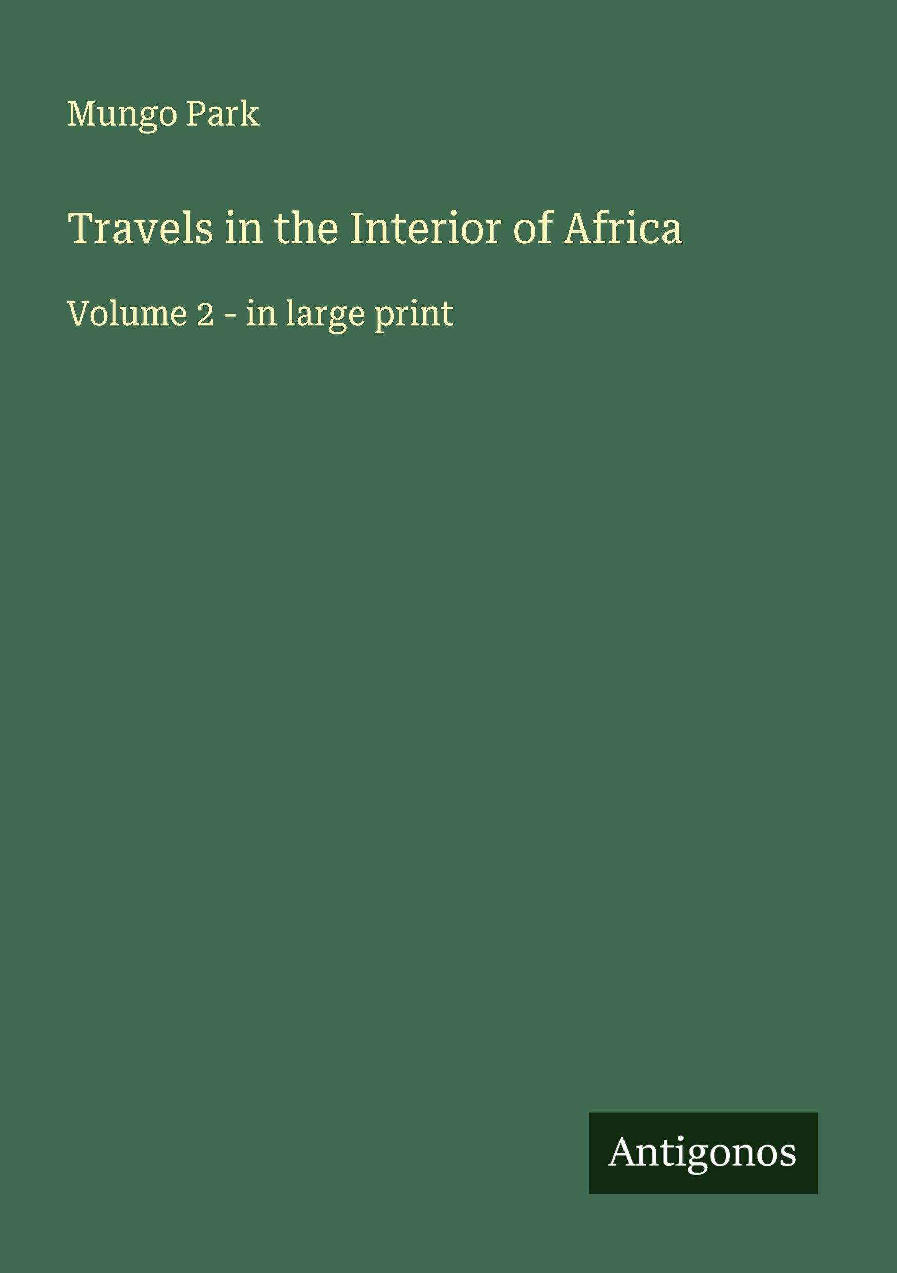 Vorderes Coverbild Travels in the Interior of Africa