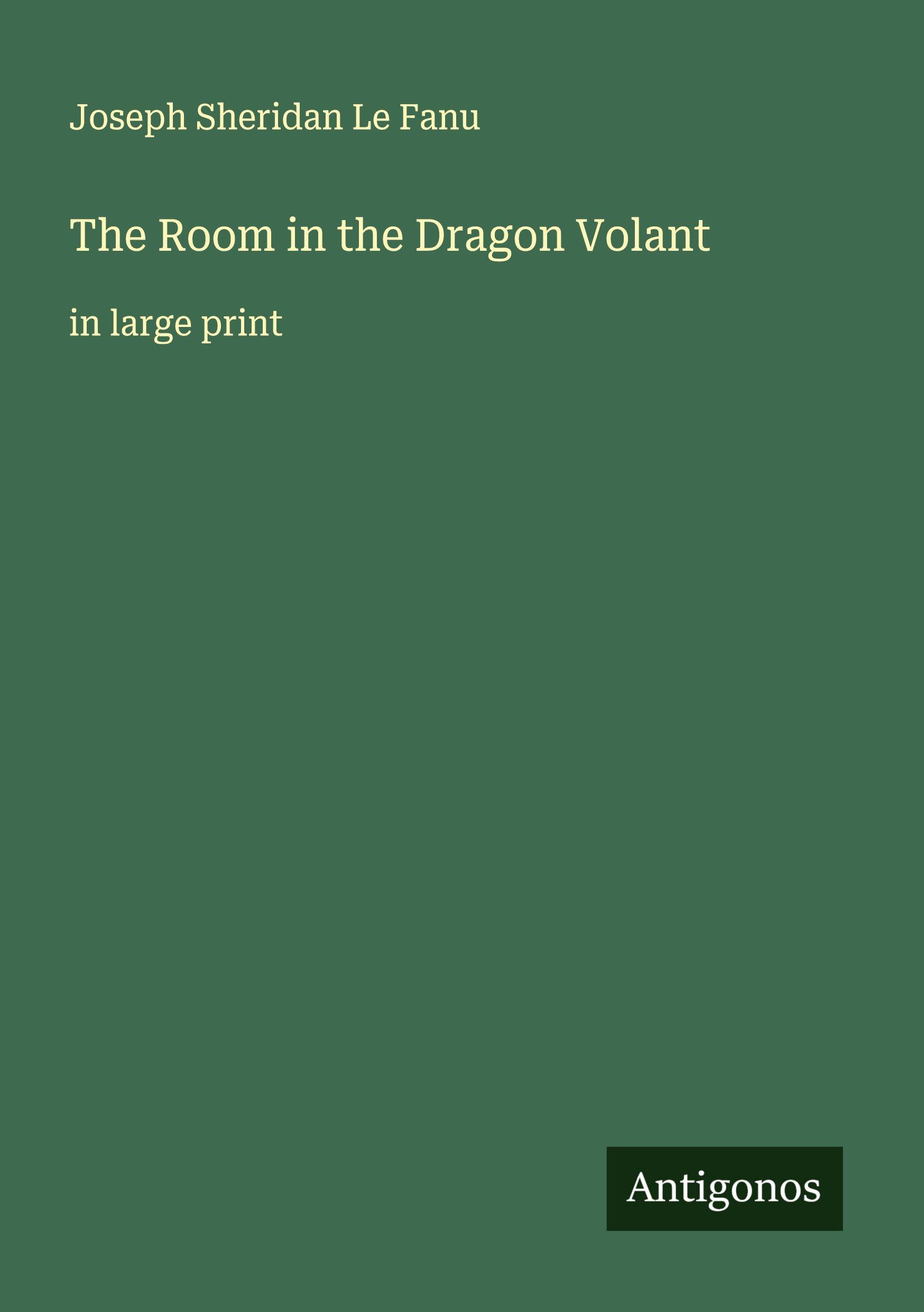 Vorderes Coverbild The Room in the Dragon Volant