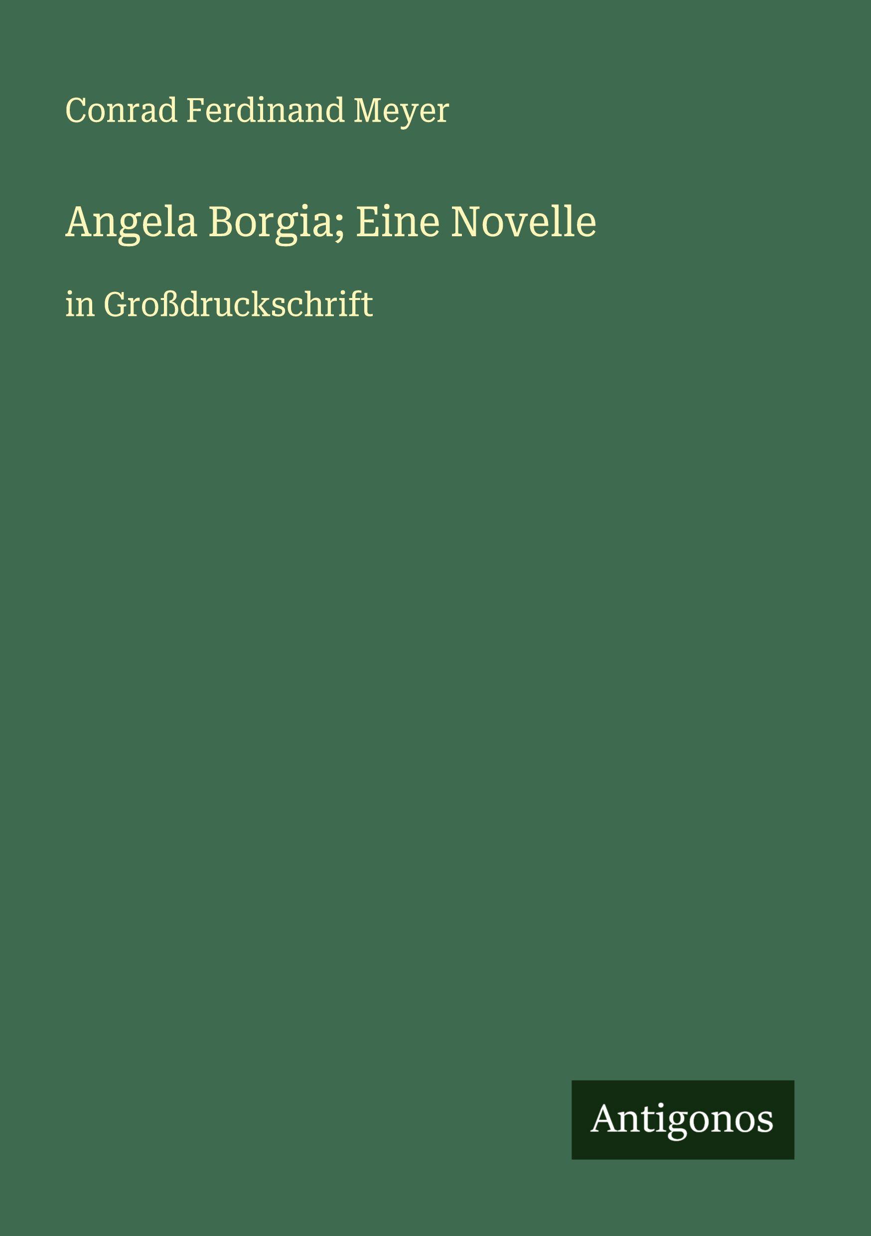 Vorderes Coverbild Angela Borgia; Eine Novelle