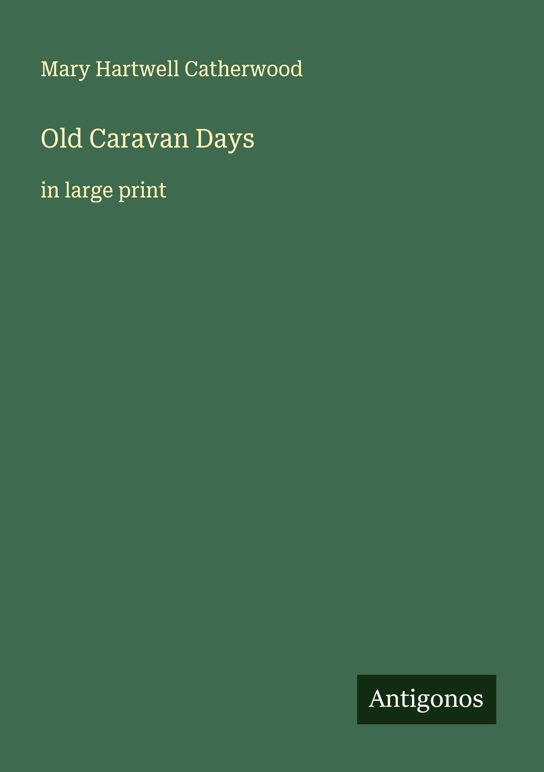 Vorderes Coverbild Old Caravan Days