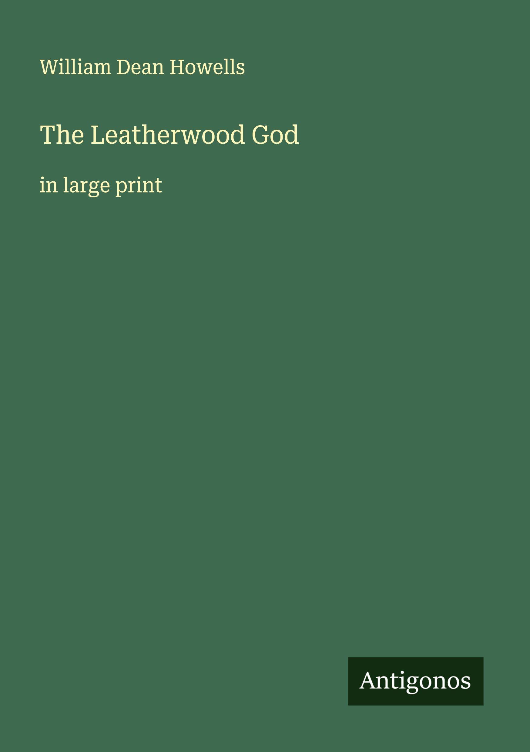 Vorderes Coverbild The Leatherwood God